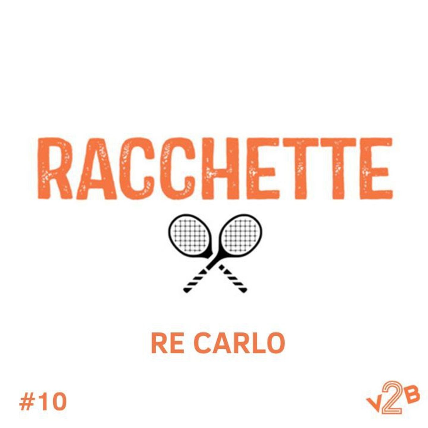 Episodio 10: Re Carlo episode artwork