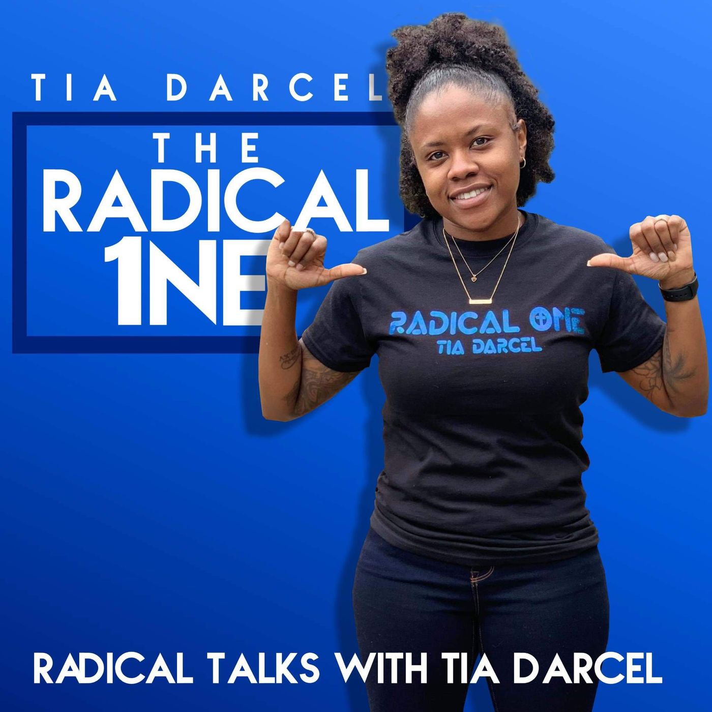 Radical Talks With Tia Darcel