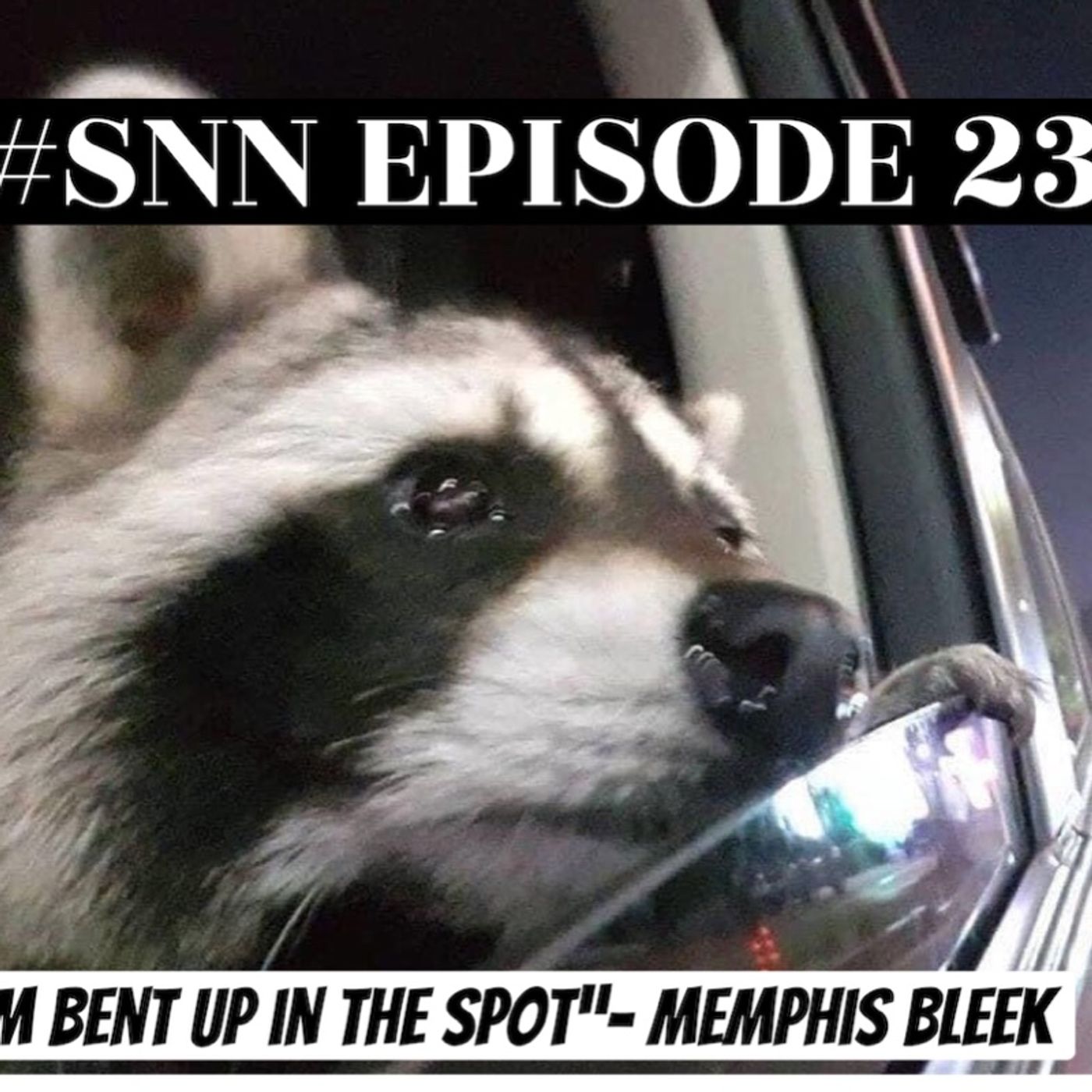 Episode 23 - #SNN - Tony D -Omar L - Jon Jon - Chris - Peewee