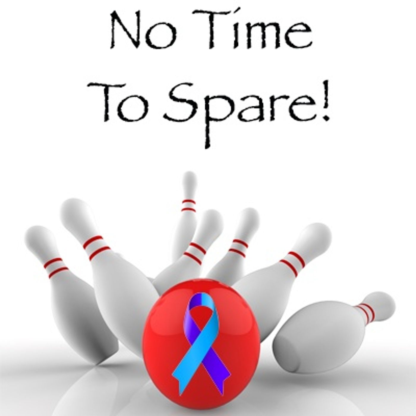 No Time To Spare!  1st Community Bowling Tournament for Huntington's and Juvenile Huntington's disease! episode artwork