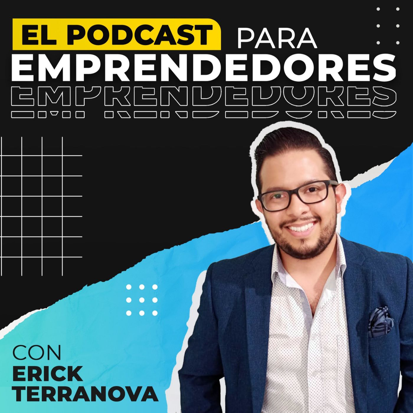 El Podcast para Emprendedores