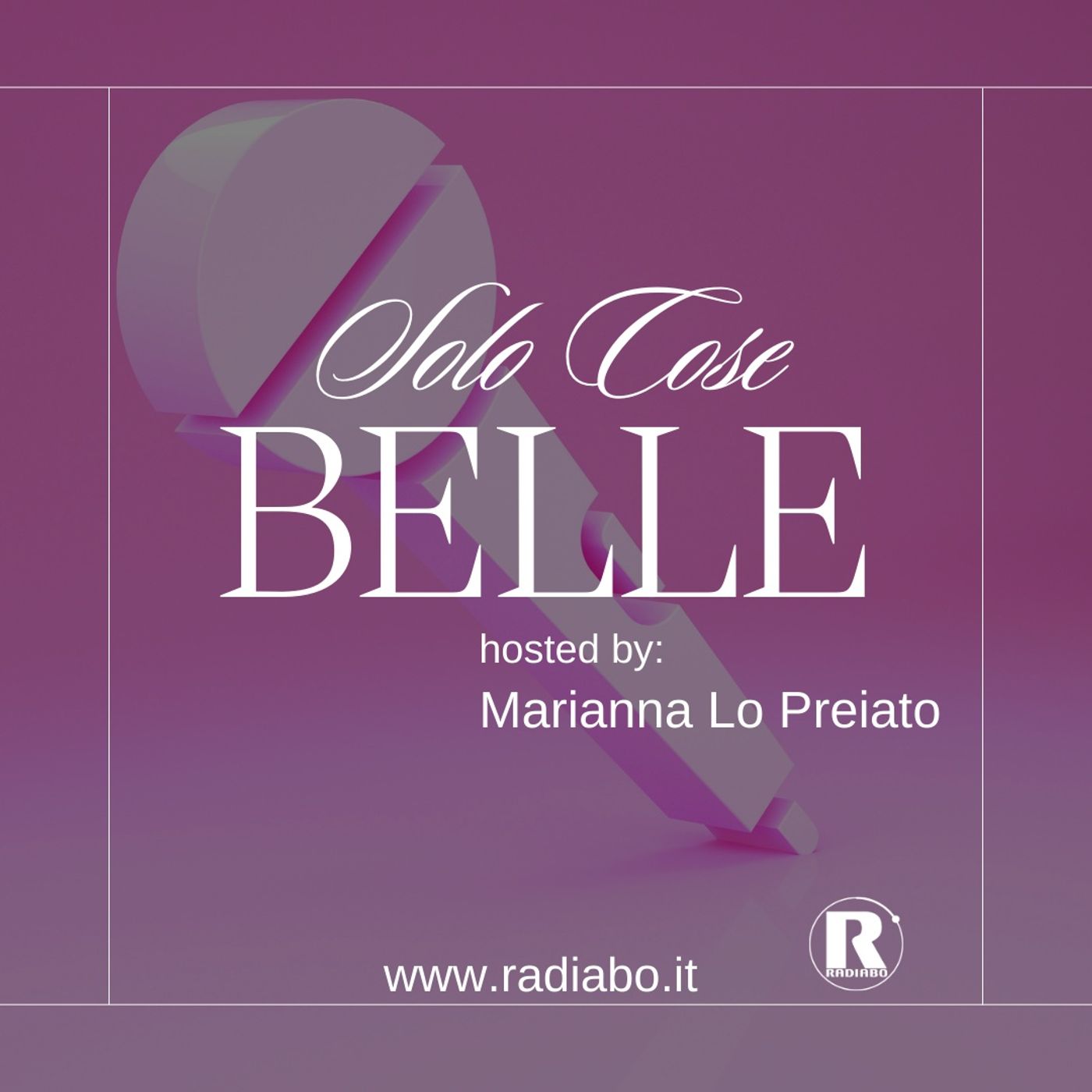 Solo Cose Belle podcast artwork