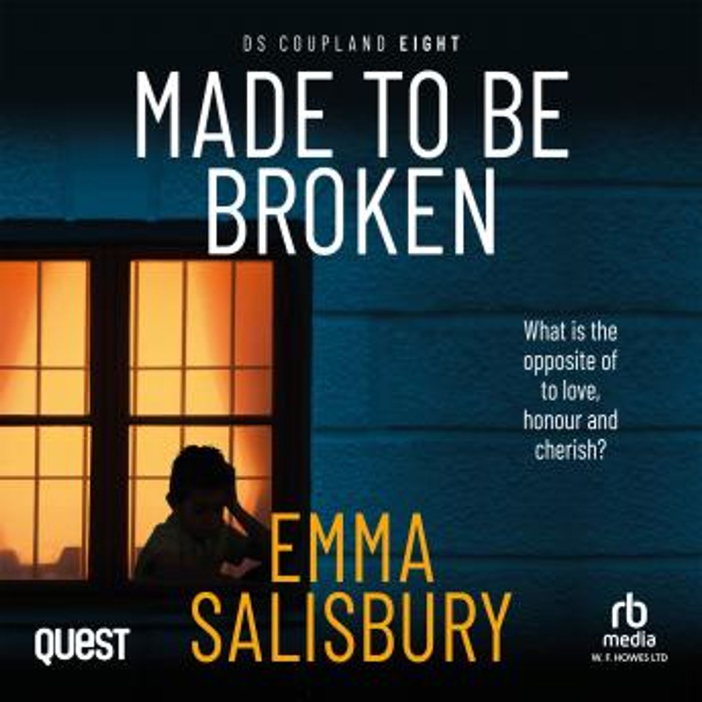 Made to be Broken: DS Coupland Book 8 by Emma Salisbury episode artwork