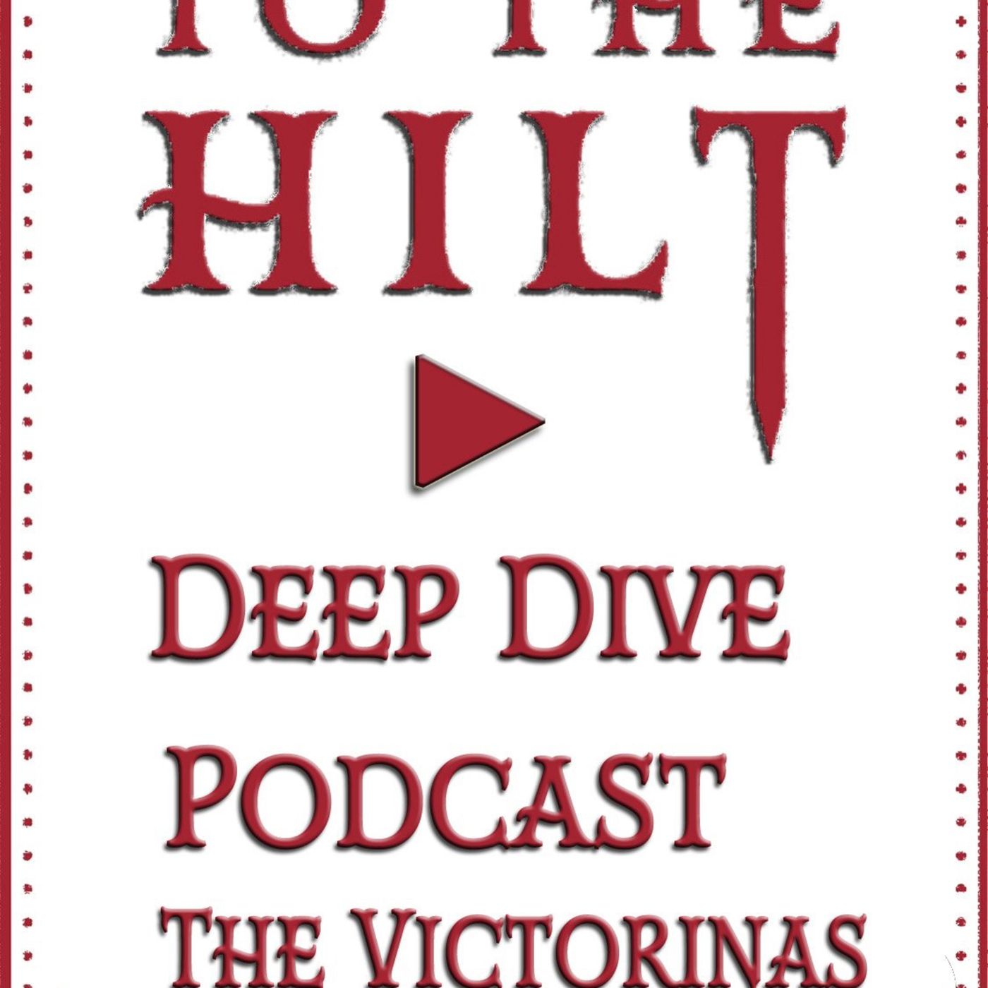 To The Hilt Deep Dive Podcast: A Sword Swallower’s History of Sword Swallowing Historical Bios