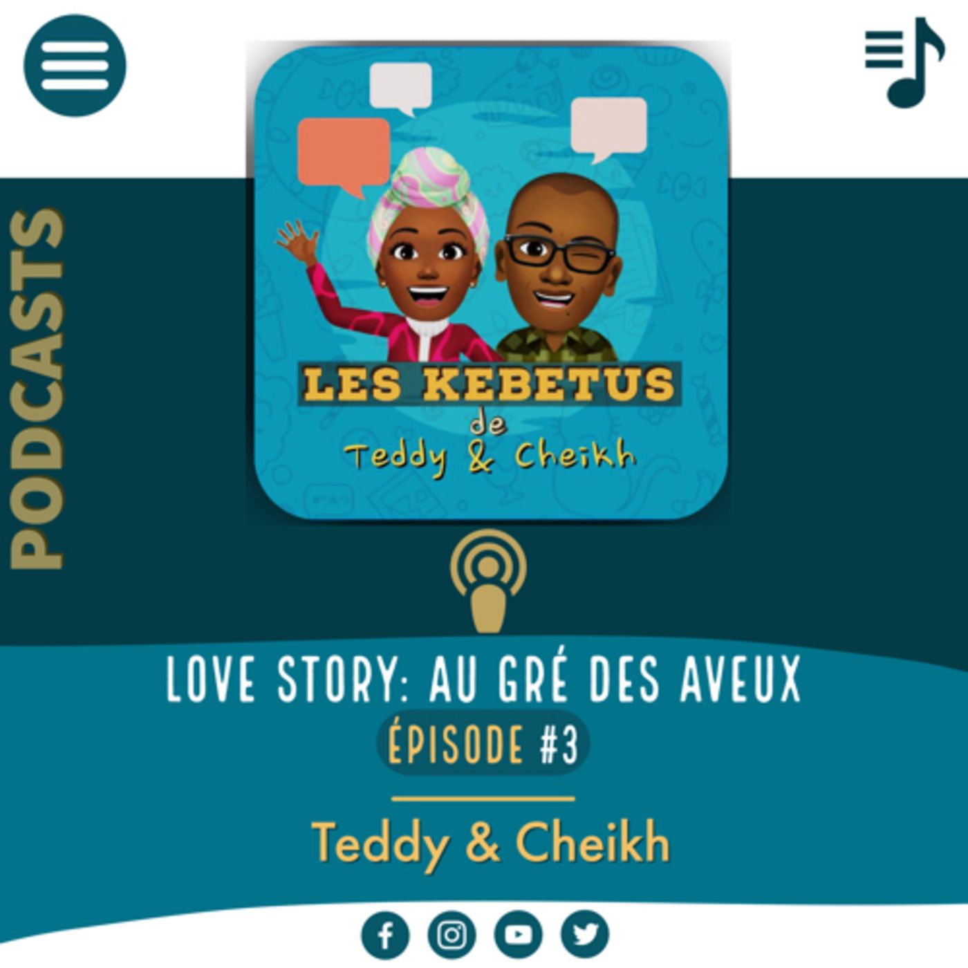 Au Gré des Aveux • Love Story • Par les voix de Teddy & Cheikh episode artwork