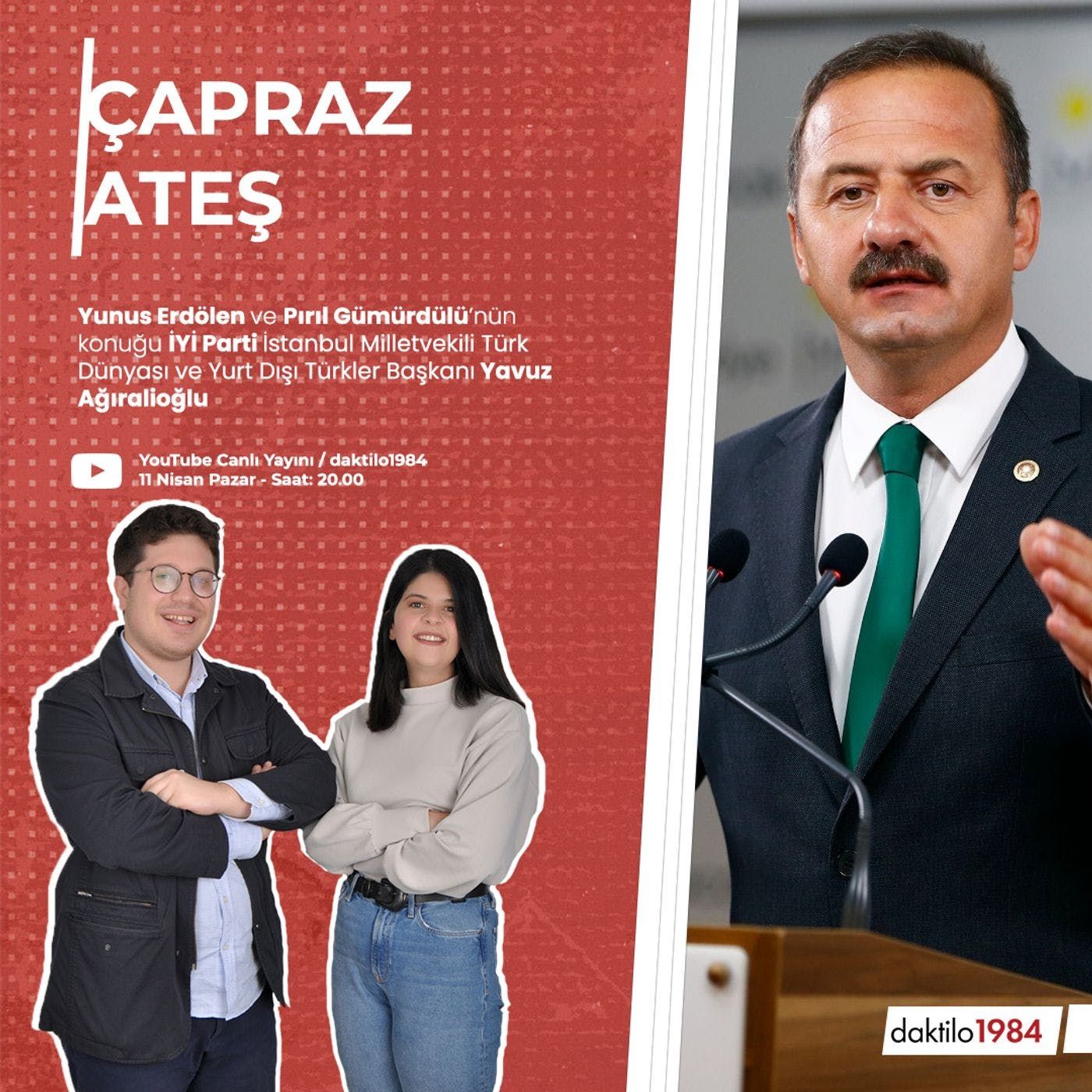 Çapraz Ateş | Konuk: İYİ Parti İstanbul Milletvekili Yavuz Ağıralioğlu episode artwork