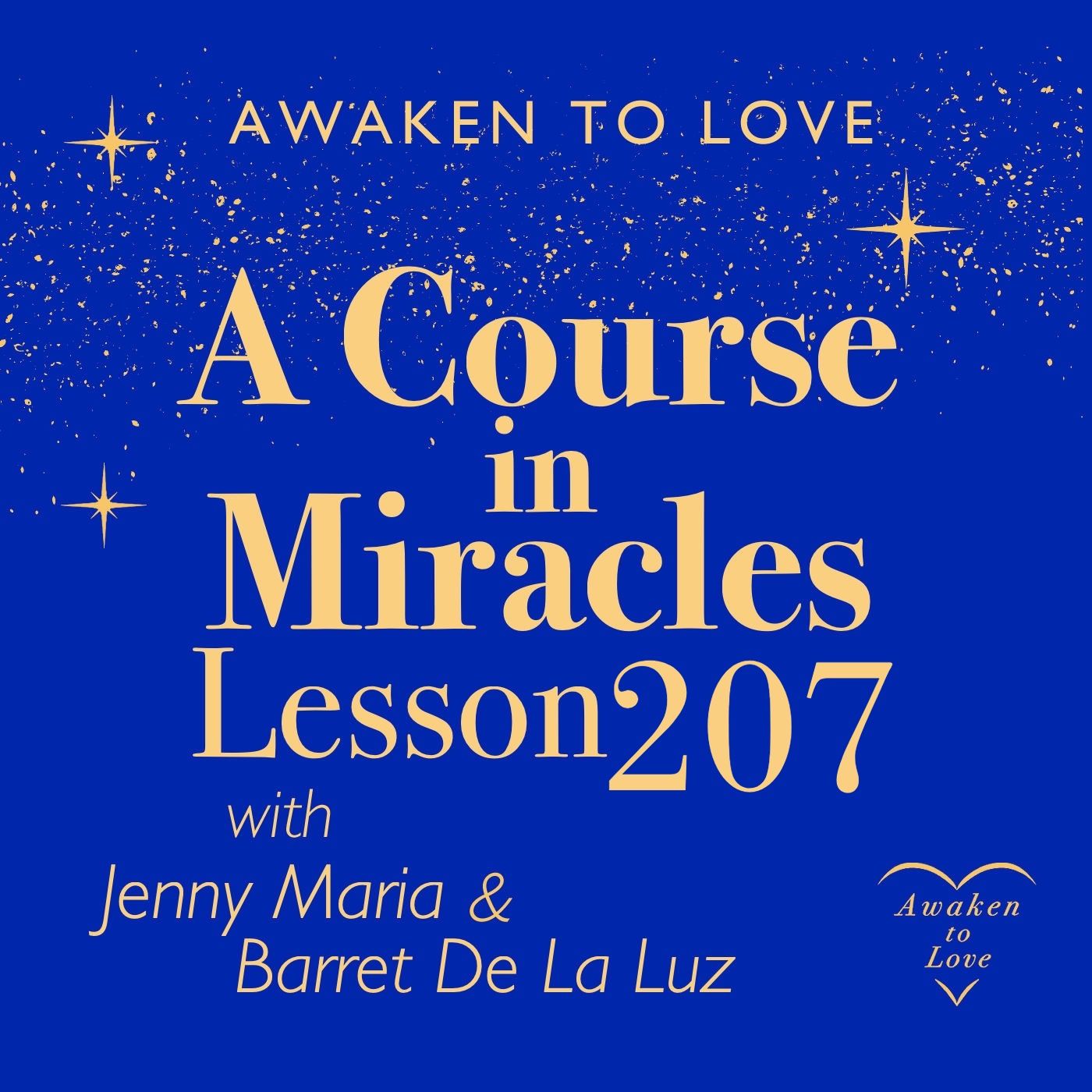 ACIM Lesson 207, A Course in Miracles 🌟 episode artwork