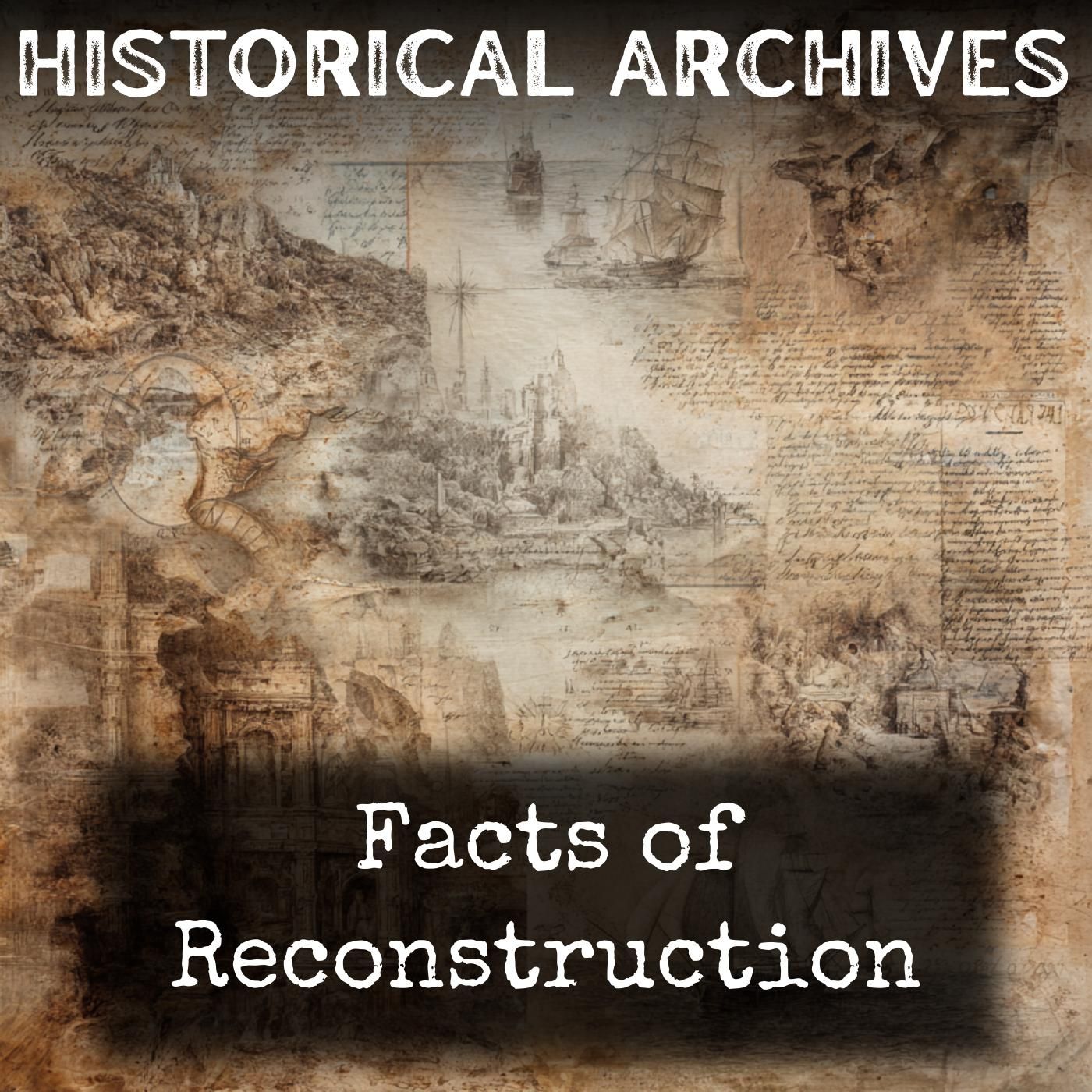 Facts of Reconstruction podcast artwork