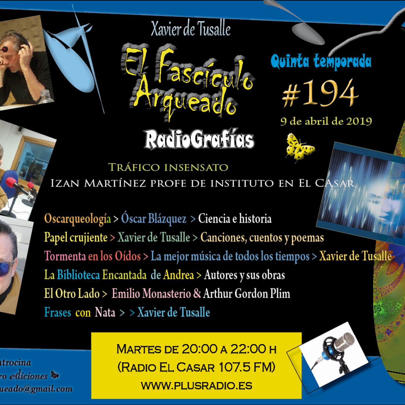 El Fascículo Arqueado - Radio & podcasting - Xavier de Tusalle