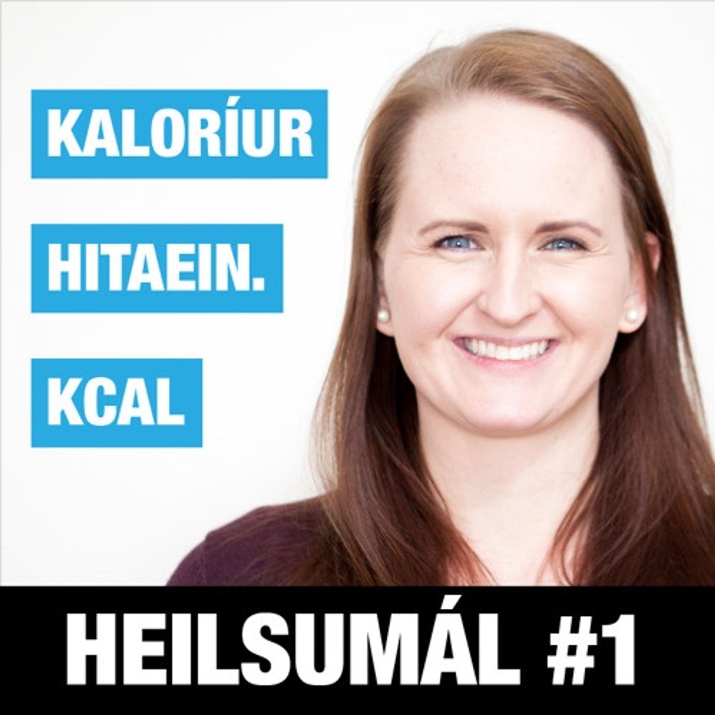 Hvað eru kaloríur ?