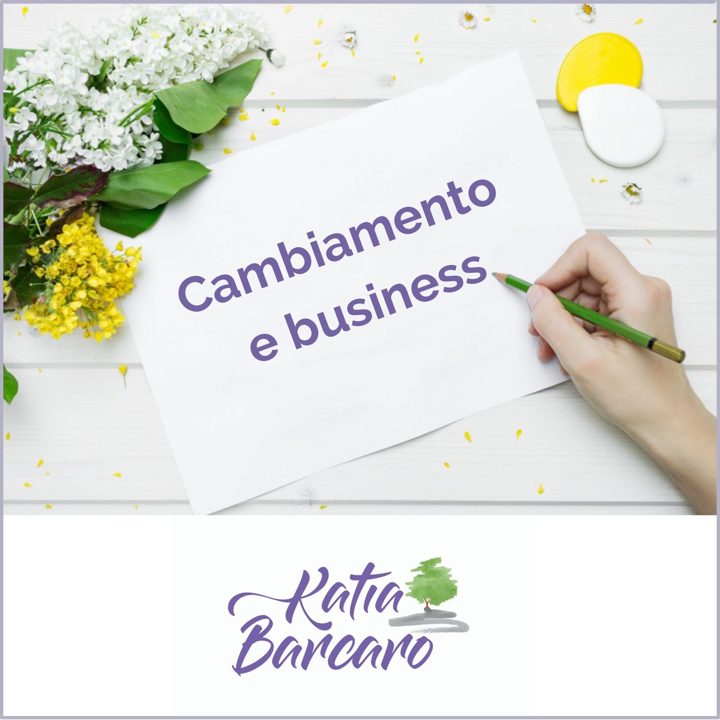 Cambiamento e business