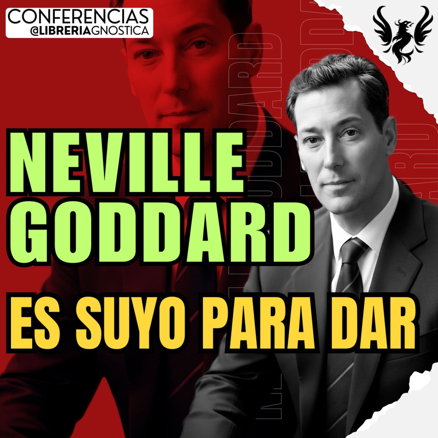 NEVILLE GODDARD ❯ Es Suyo Para Dar, Tuyo Para Recibir 🔥 Conferencia Completa 💫 Ley de la Asuncion episode artwork