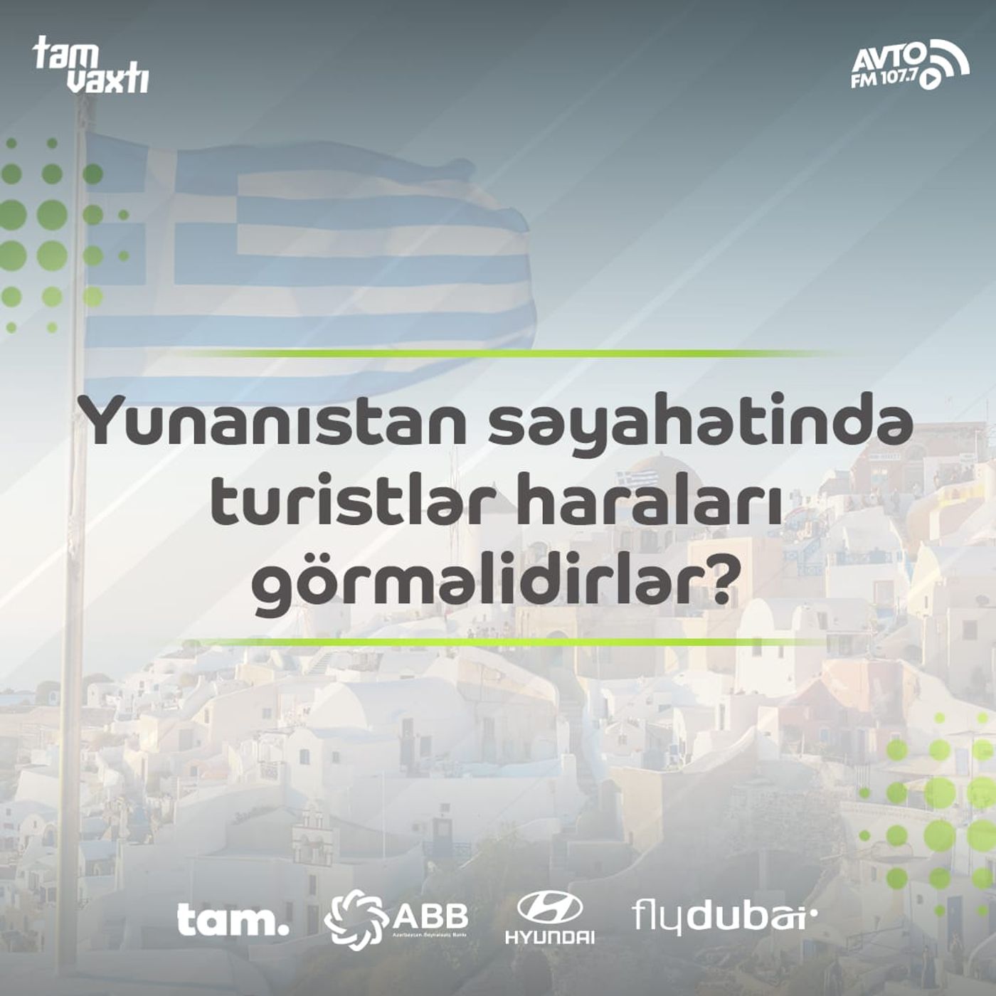 Yunanıstan səyahətində turistlər haraları görməlidirlər? I Yol əhvalatı  #540 episode artwork