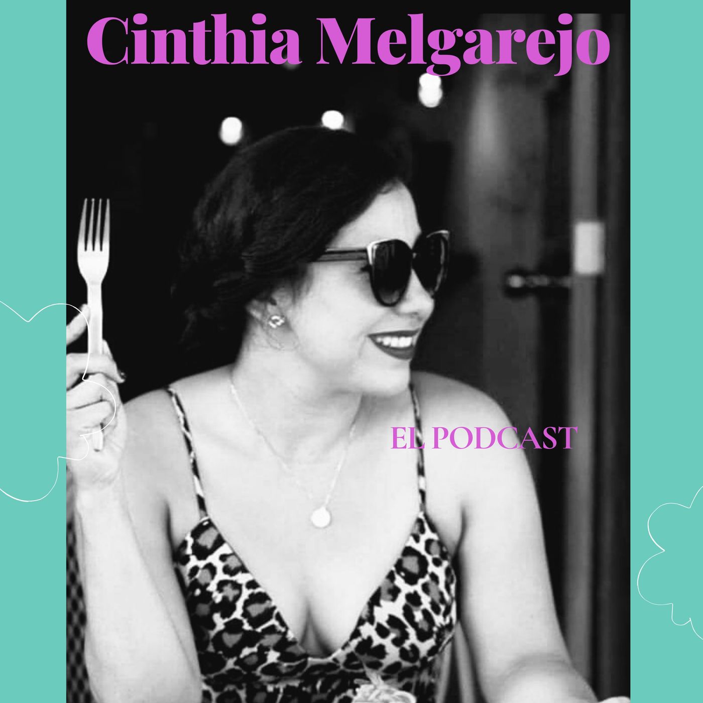 Cinthia Melgarejo el Podcast 💪❤️