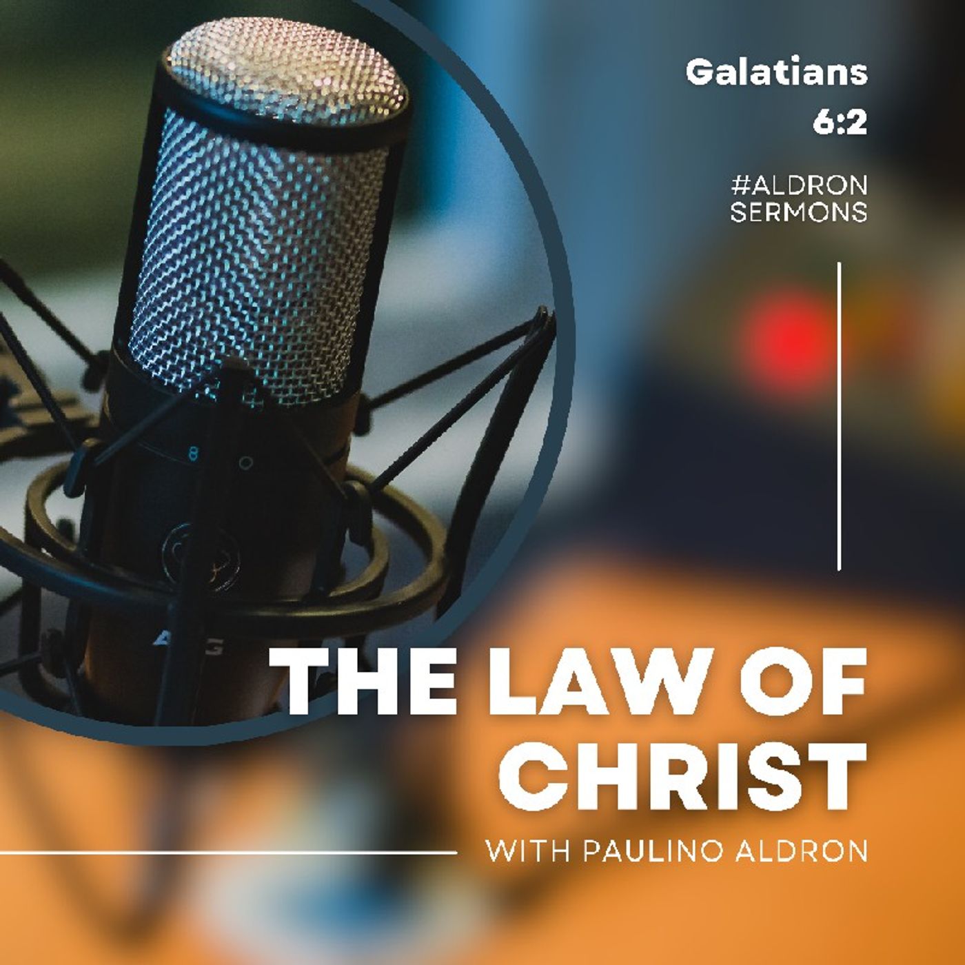 THE LAW OF CHRIST episode artwork