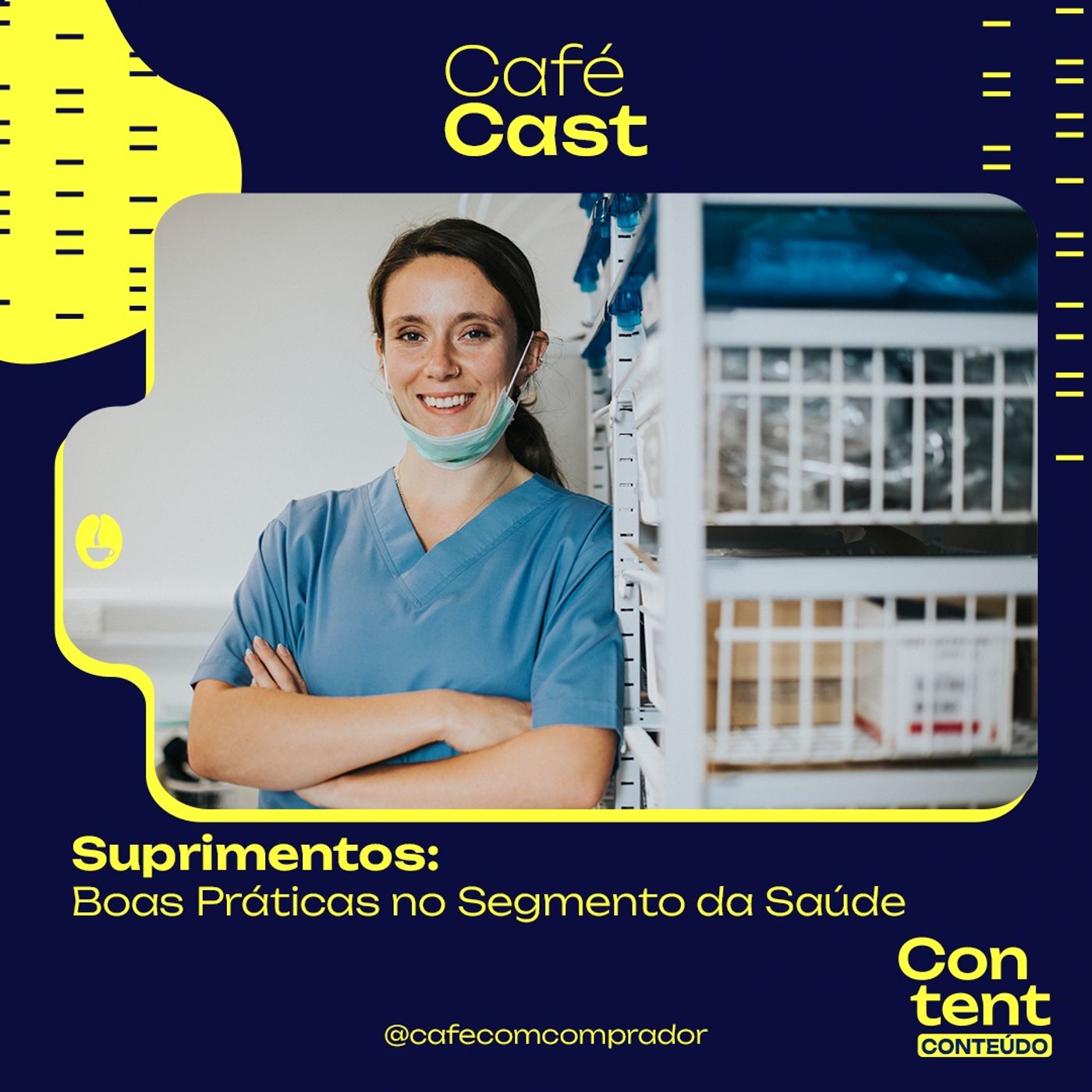 Podcast Café com Comprador