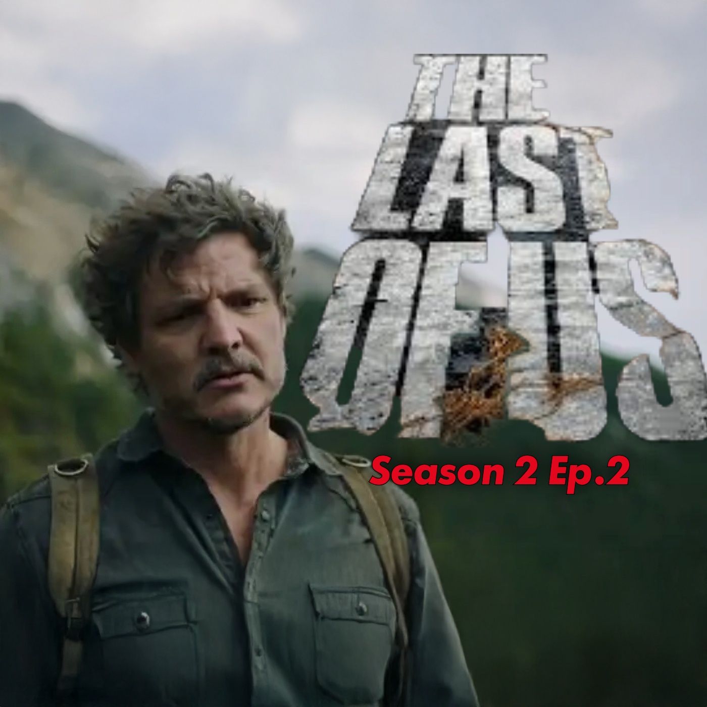 The Last of Us S2 EP2 Review