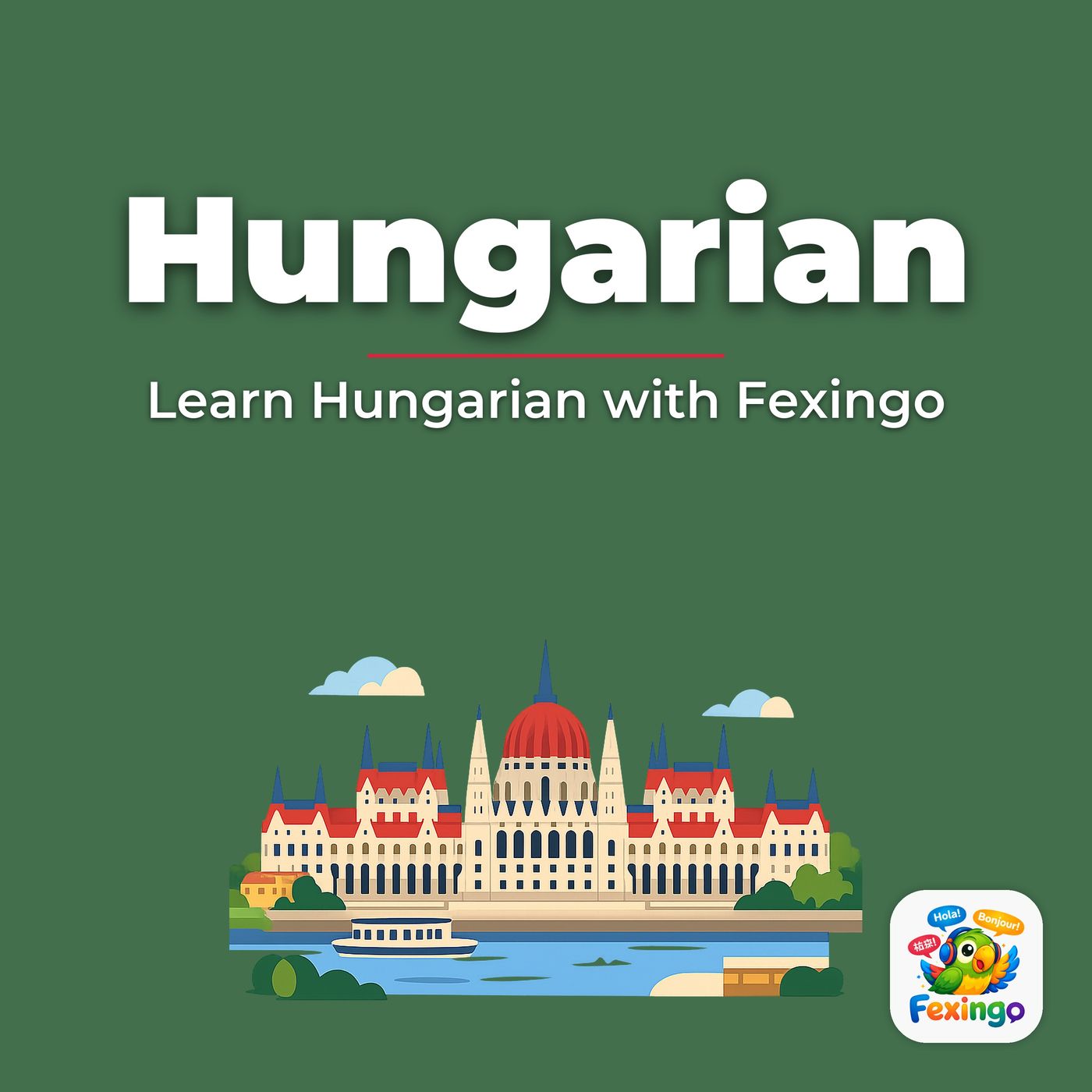 Learn Hungarian with Fexingo