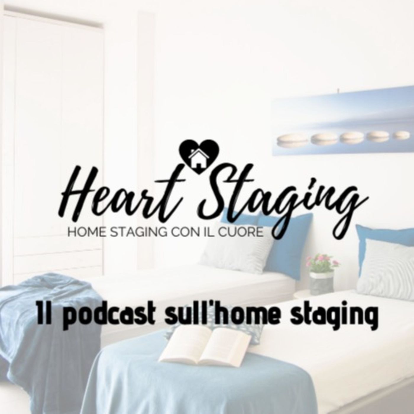 Heart Staging - si parla di home staging