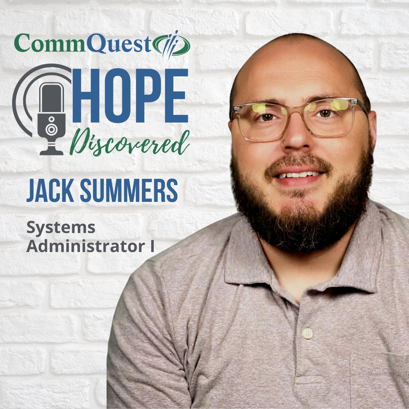 CommQuest Hope Discovered