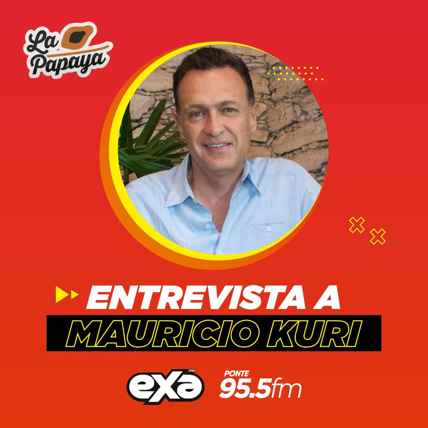 Entrevista Papaya con el Gobernador de Querétaro: Mauricio Kuri episode artwork