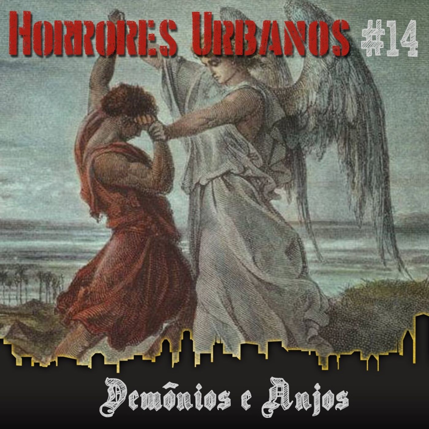 Horrores Urbanos #14: Demônios e Anjos