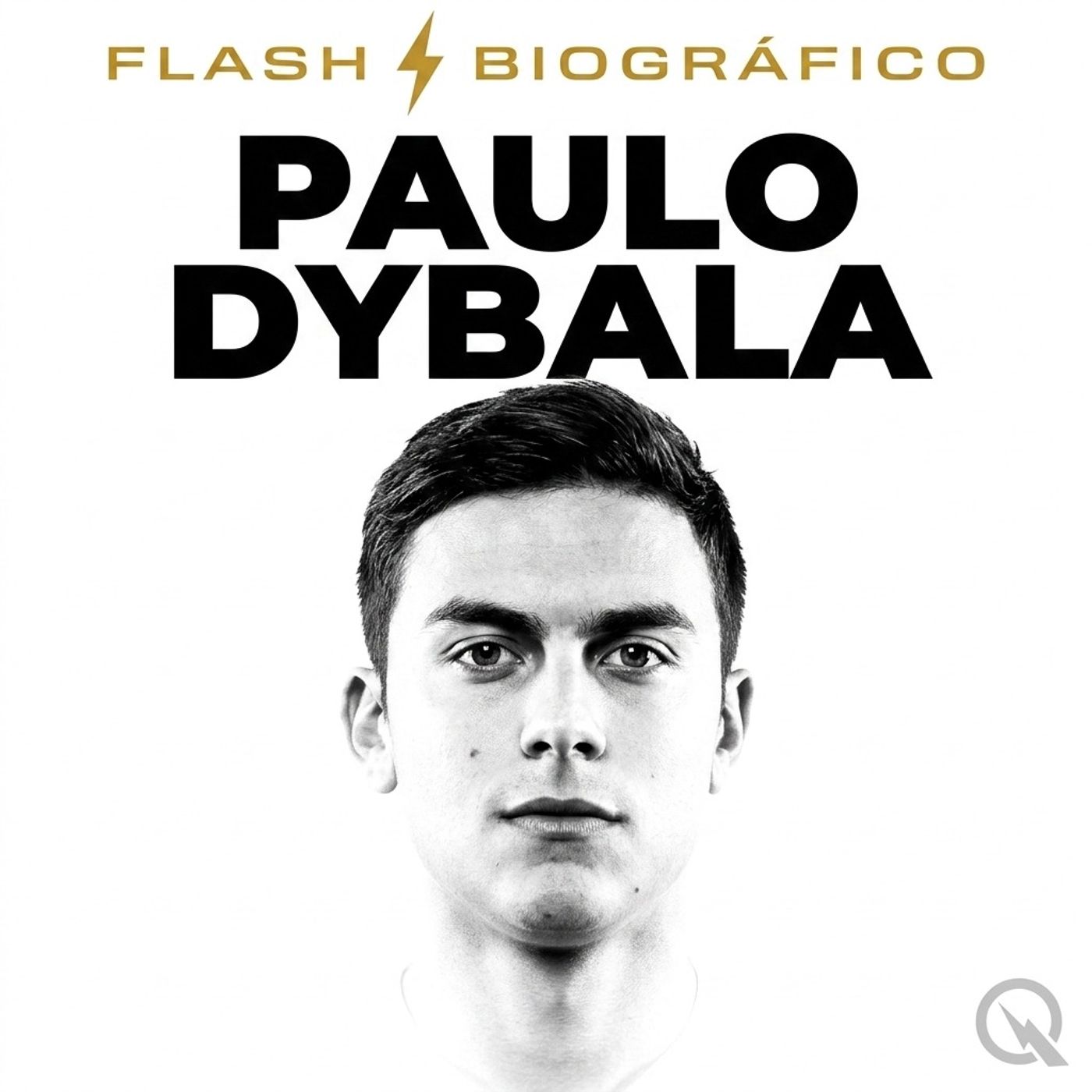 Paulo Dybala - Flash Biográfico