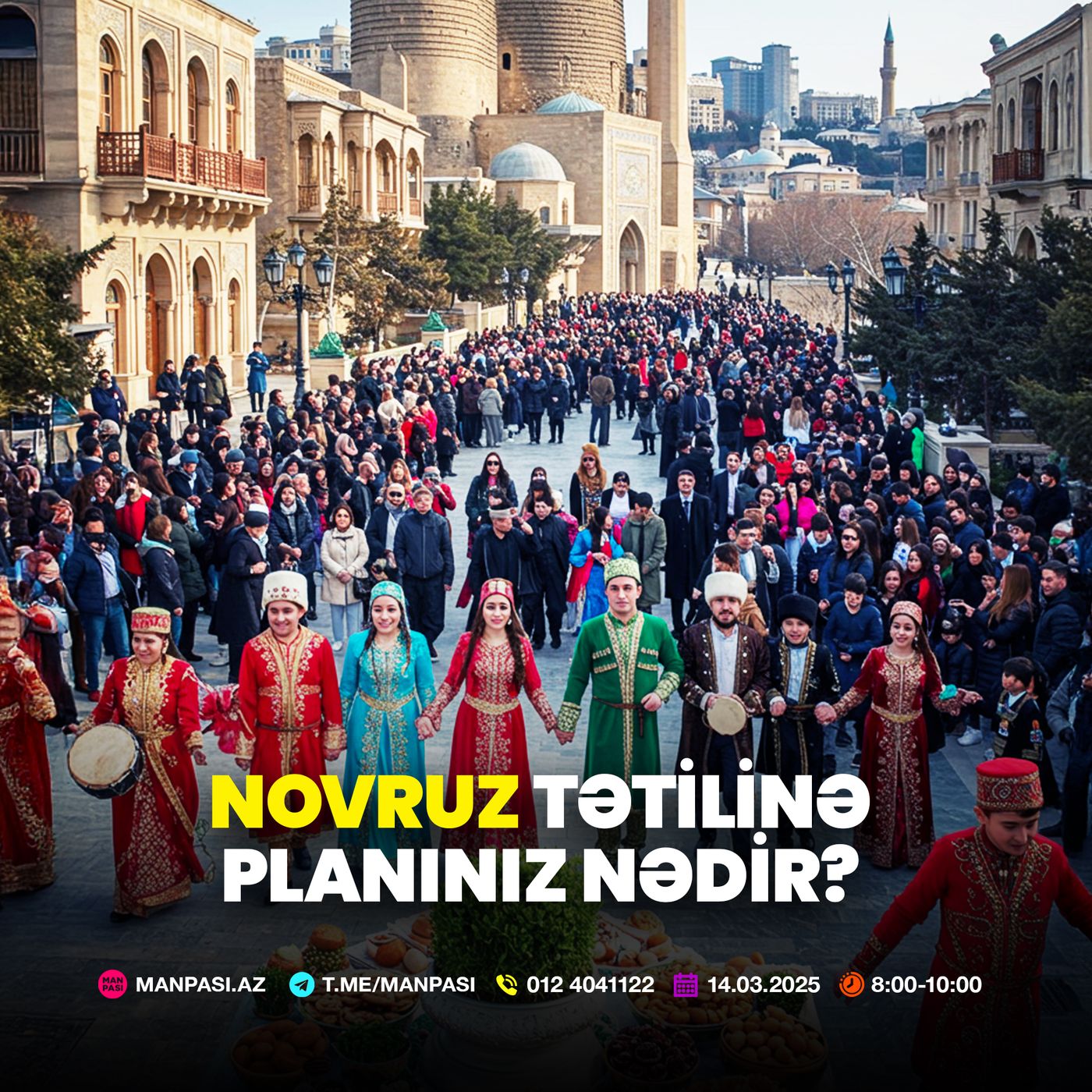 Novruz tətilinə planınız nədir? 14.03.2025