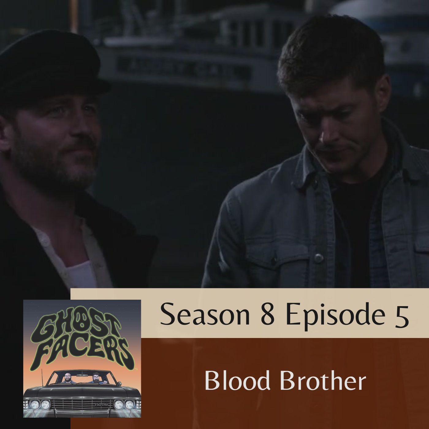 8.05: Blood Brother