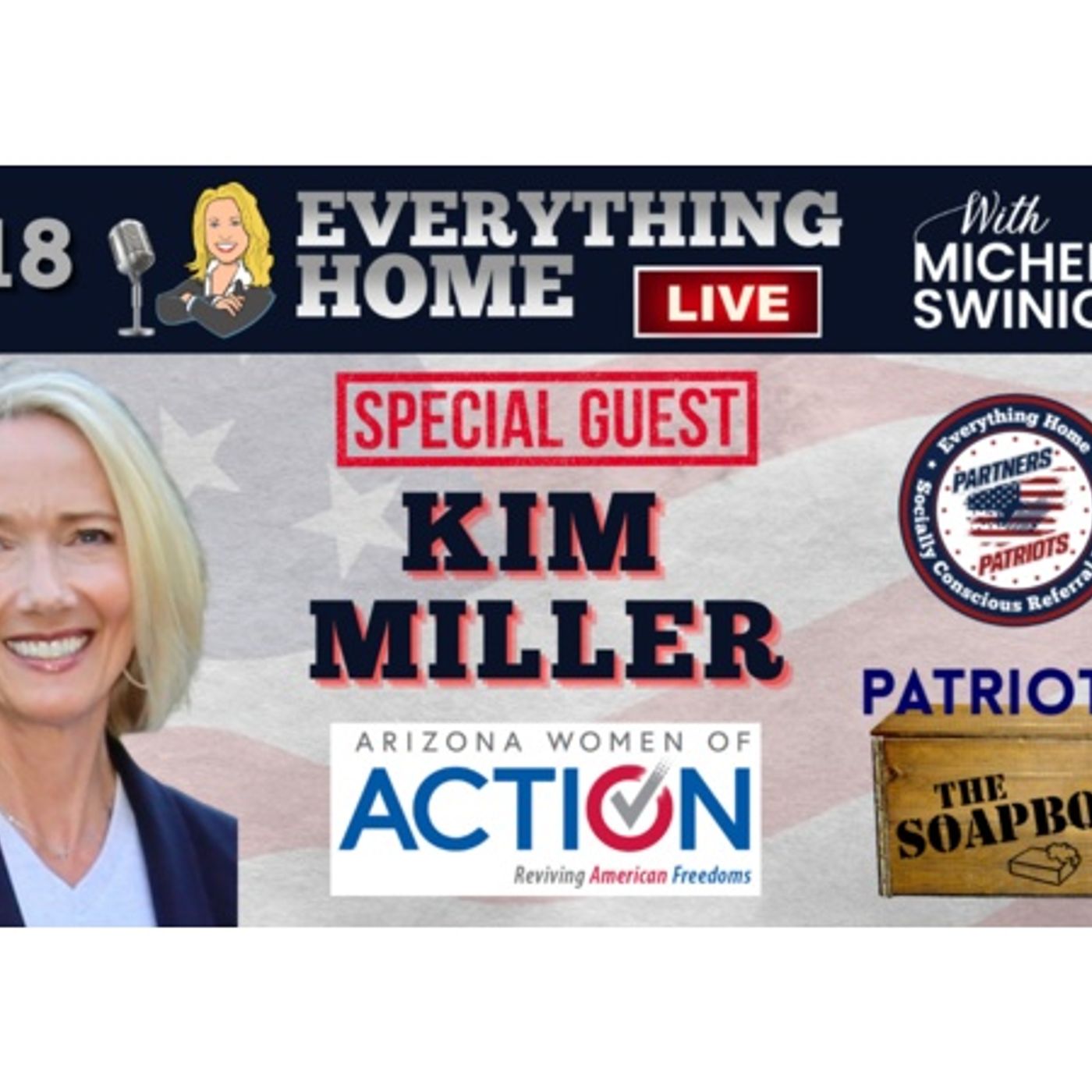 Arizona Women Of Action - Kim Miller - Taking Action To Revive American Freedoms episode artwork