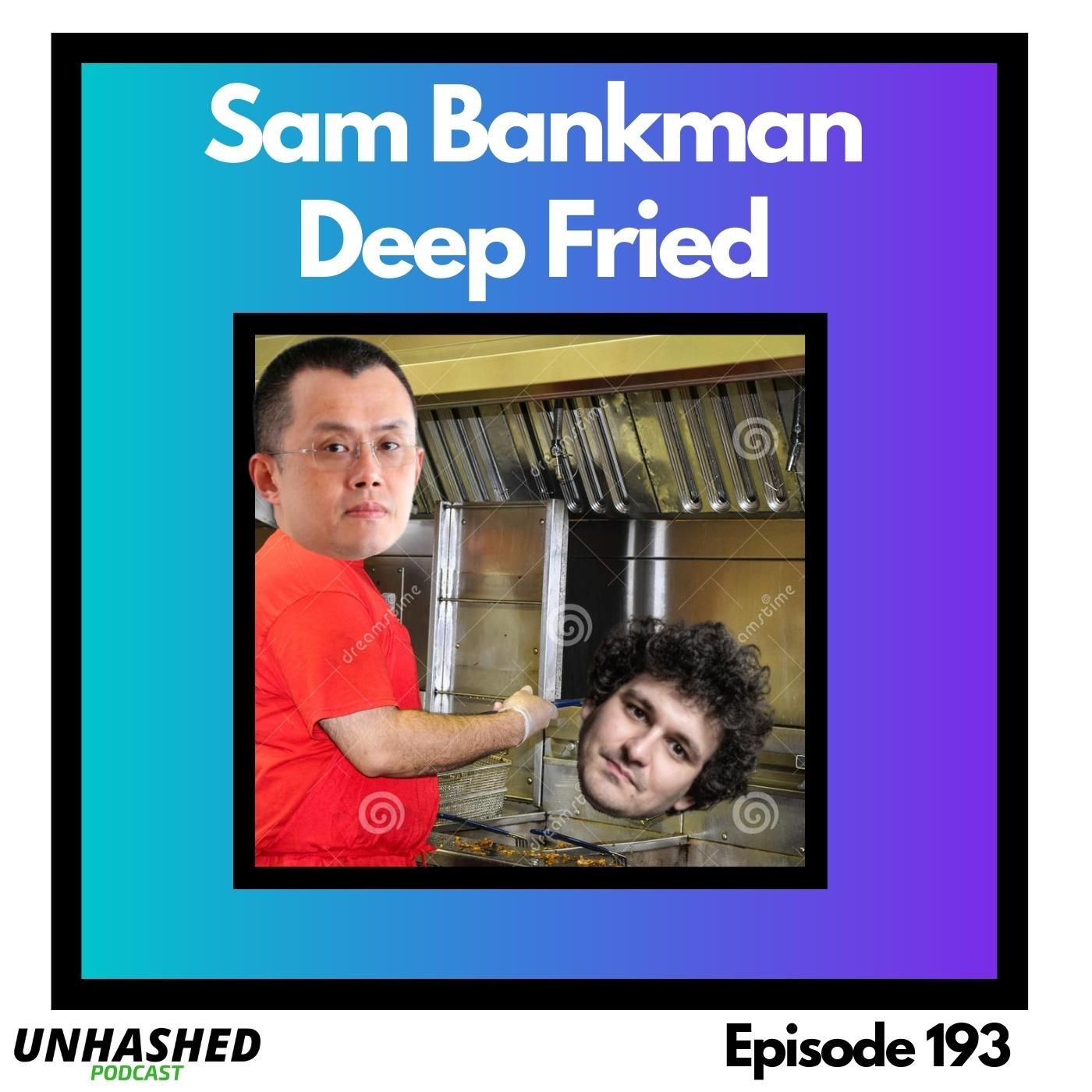 Sam Bankman Deep Fried