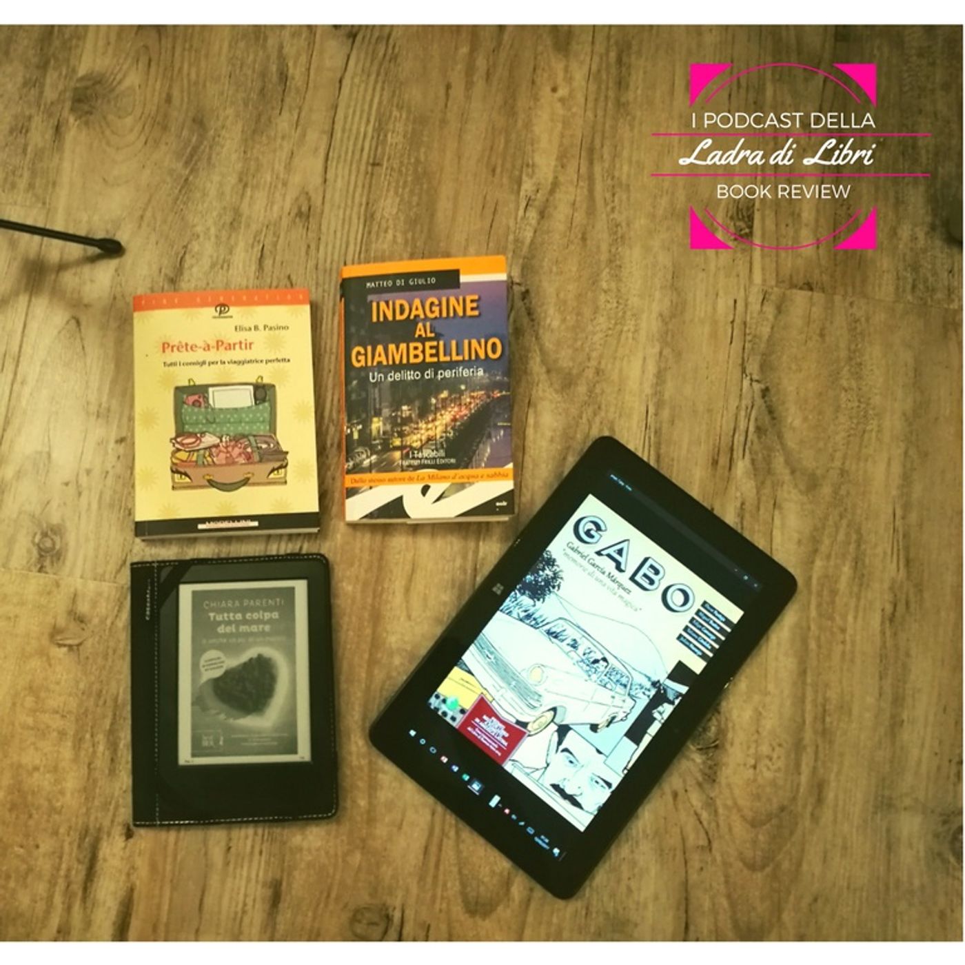 I podcast della Ladra