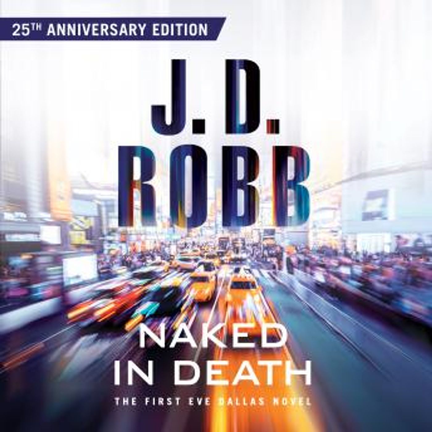 Naked in Death by J. D. Robb episode artwork