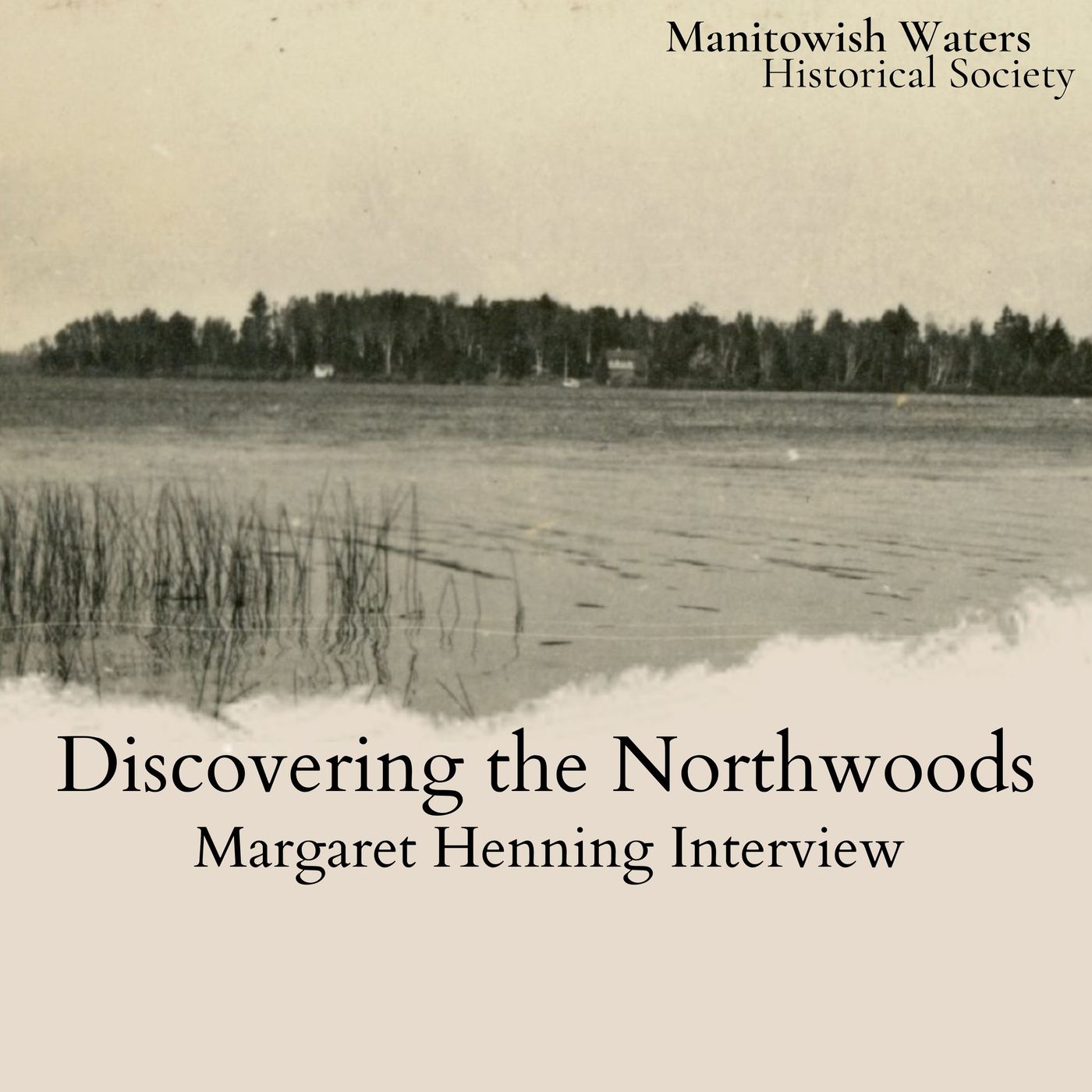 Discovering the Northwoods