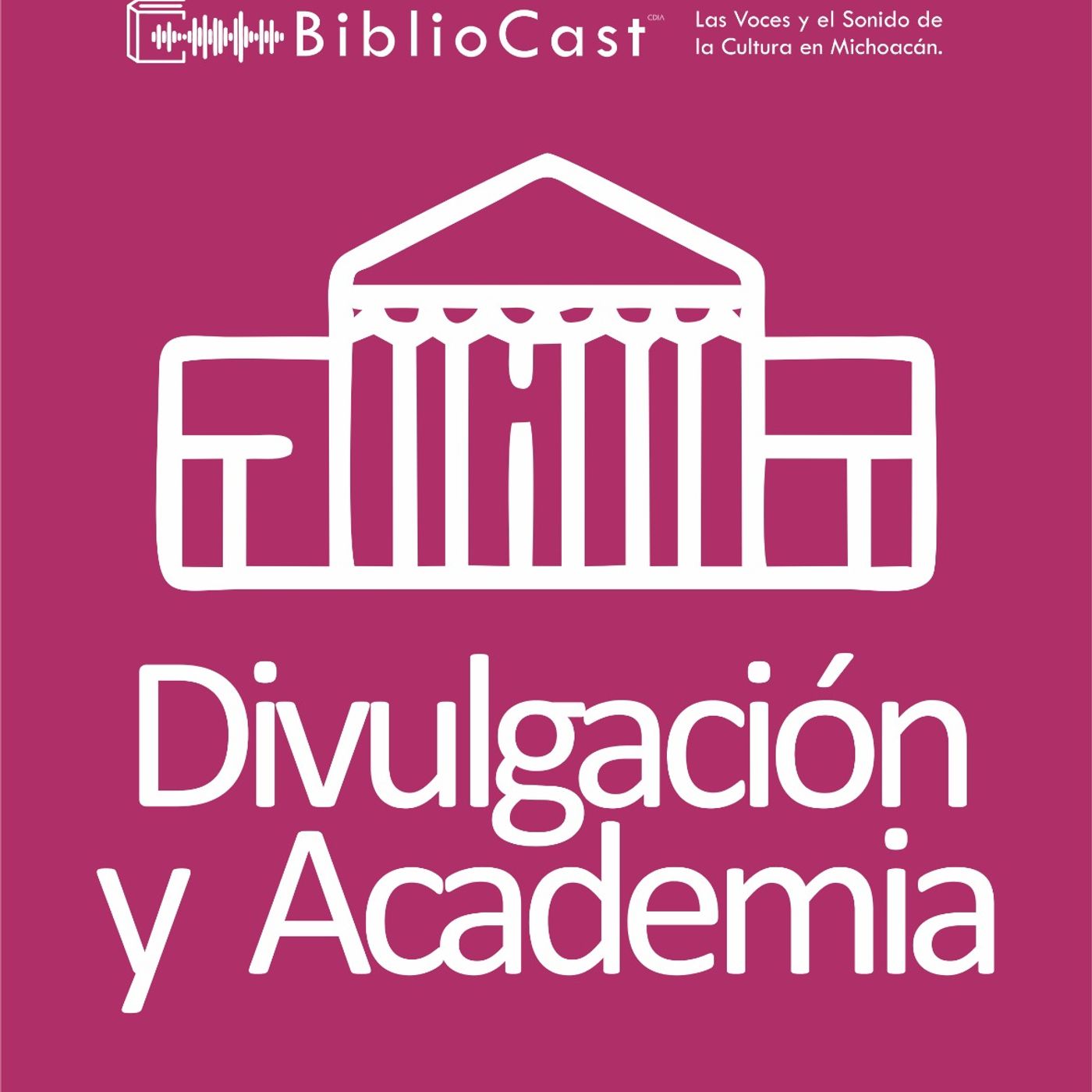 BiblioCast - Divulgación y Academia