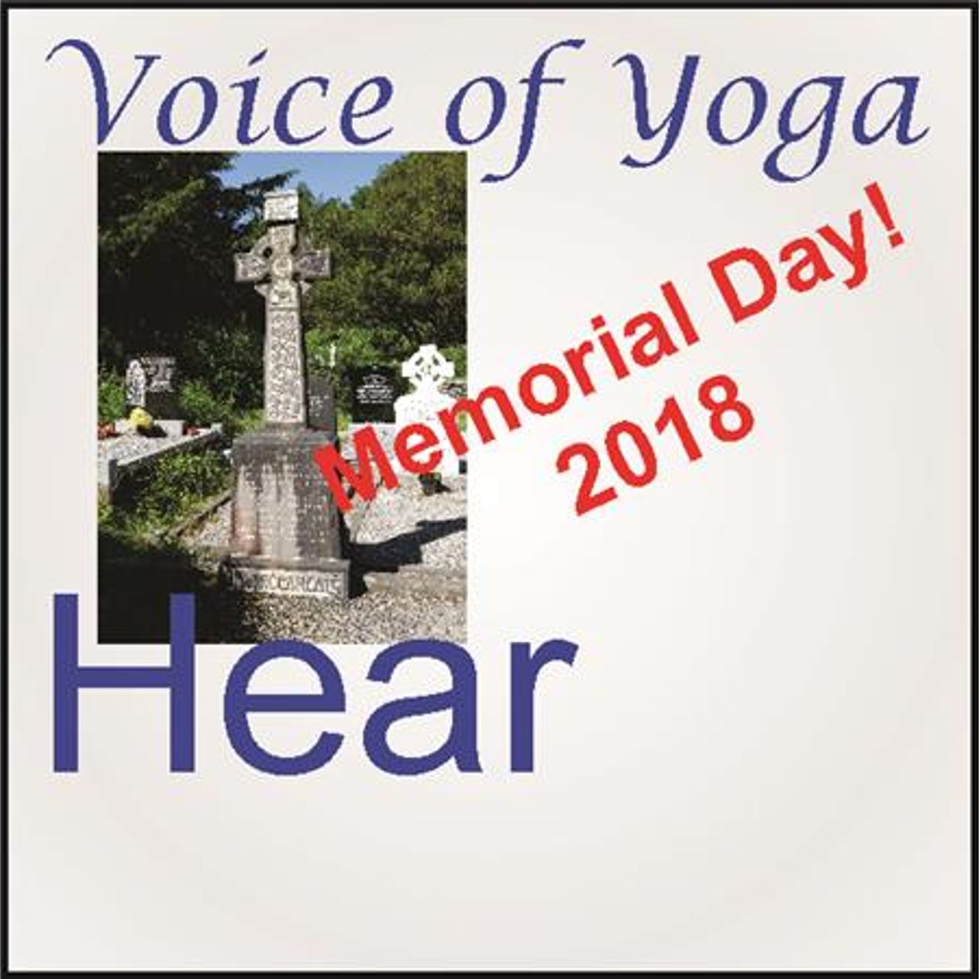 Kriya Yoga Celebrates Memorial Day 2018 episode artwork