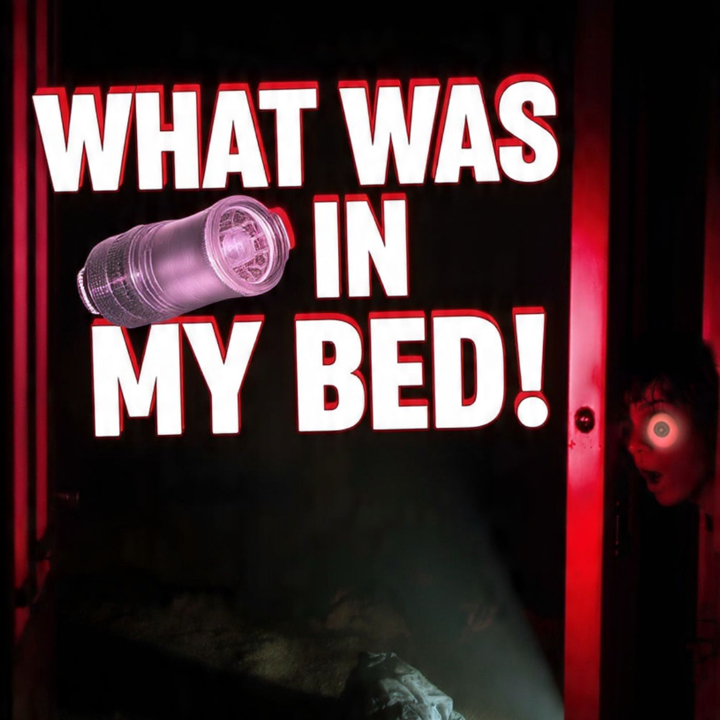 What was in my bed!! episode artwork