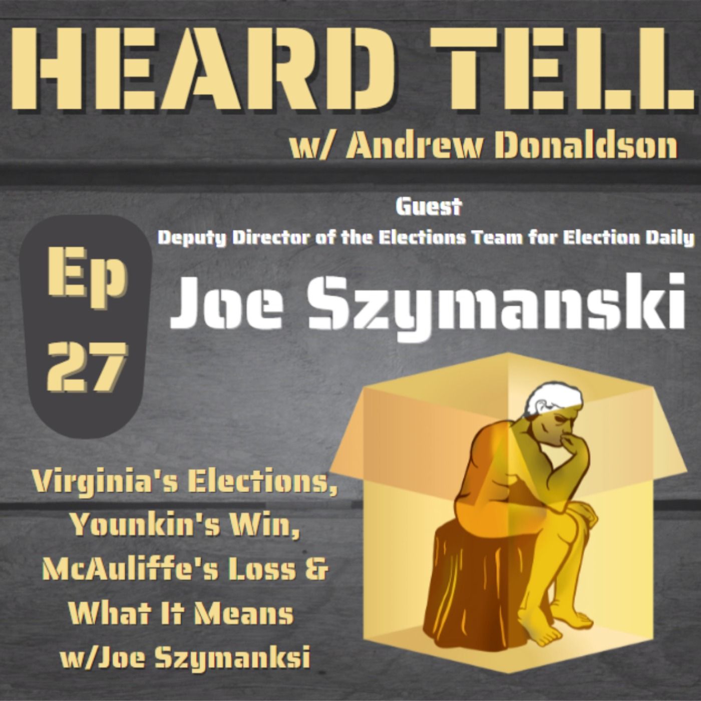 Turning Down The Noise On The Virginia Elections with Joe Szymanski