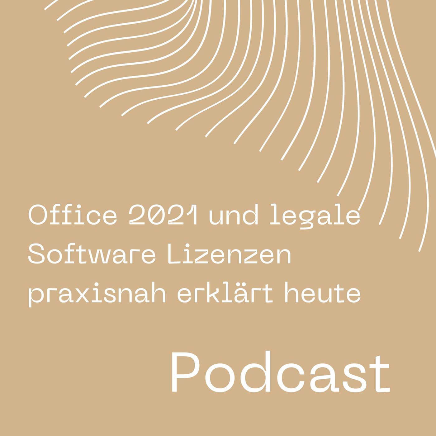 Office 2021 und legale Software Lizenzen praxisnah erklärt heute episode artwork