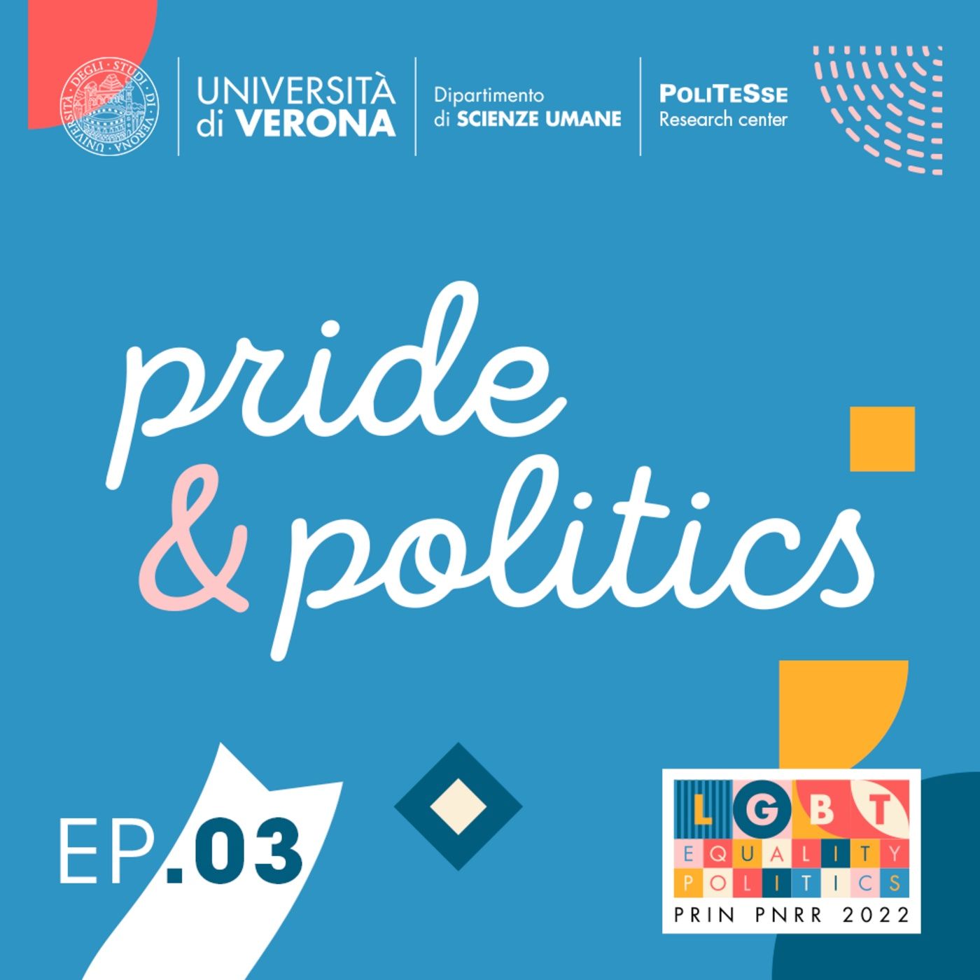 03 PRIDE & POLITICS - Di governi pro-life, movimenti anti-gender e ricerche impegnate