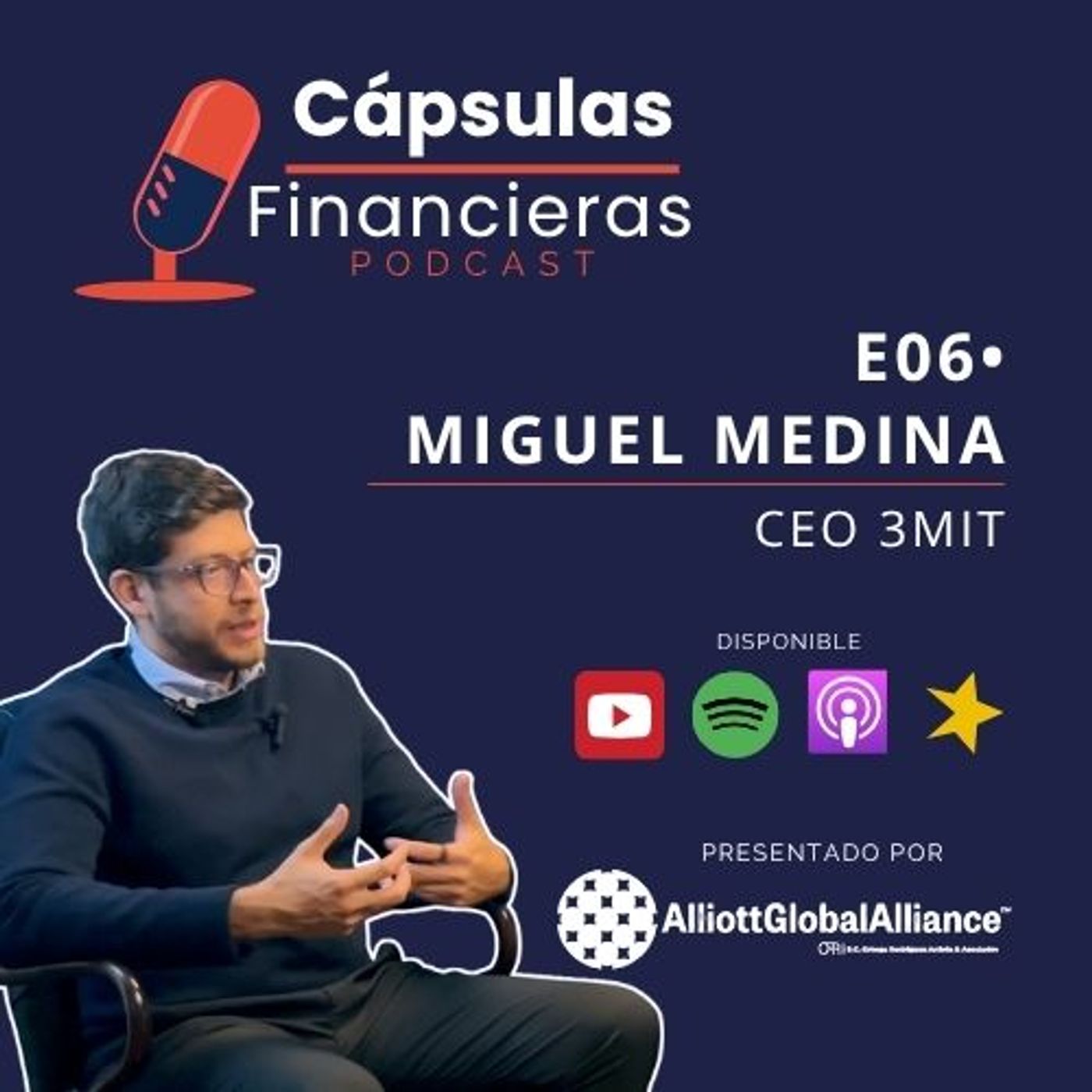 E6 • Odoo en Venezuela, conversamos con Miguel Medina (CEO 3MIT) • Cápsulas Financieras episode artwork