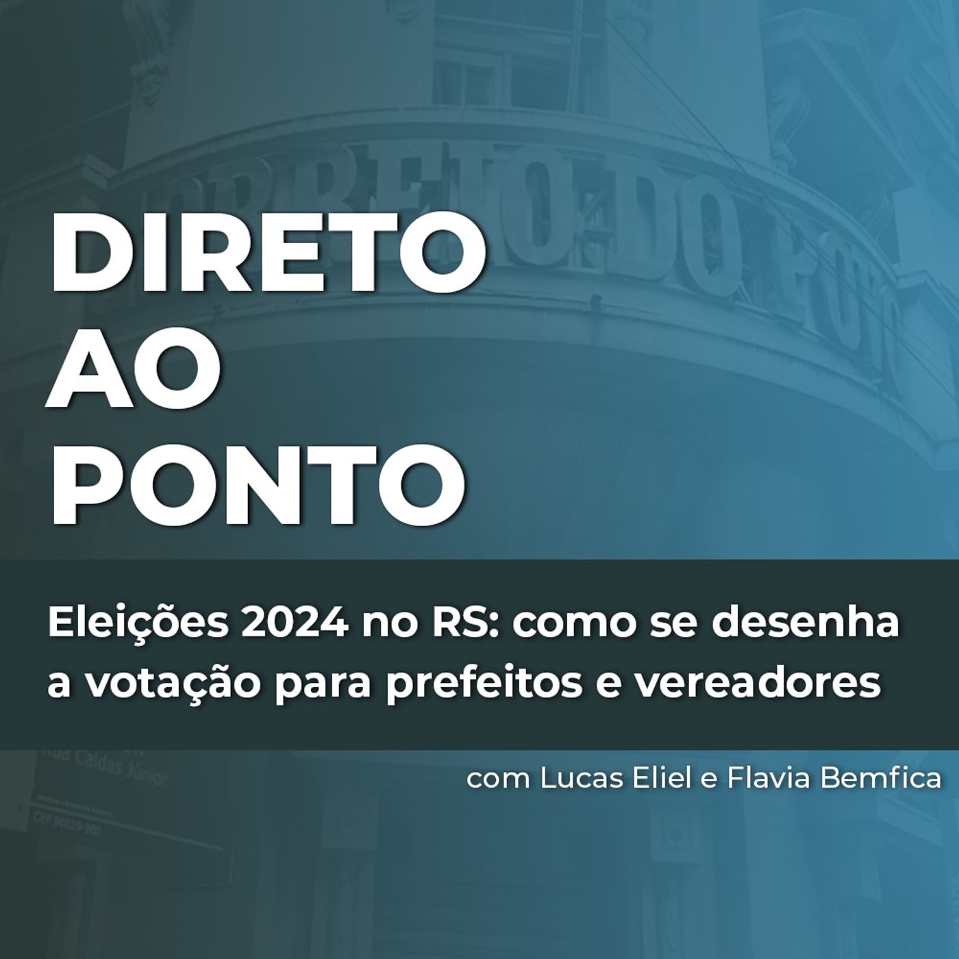 Eleições 2024 no RS: como se desenha a votação para prefeitos e vereadores episode artwork