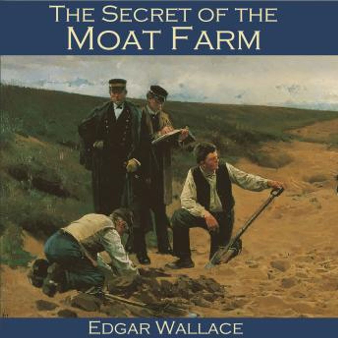 The Secret of the Moat Farm by Edgar Wallace episode artwork