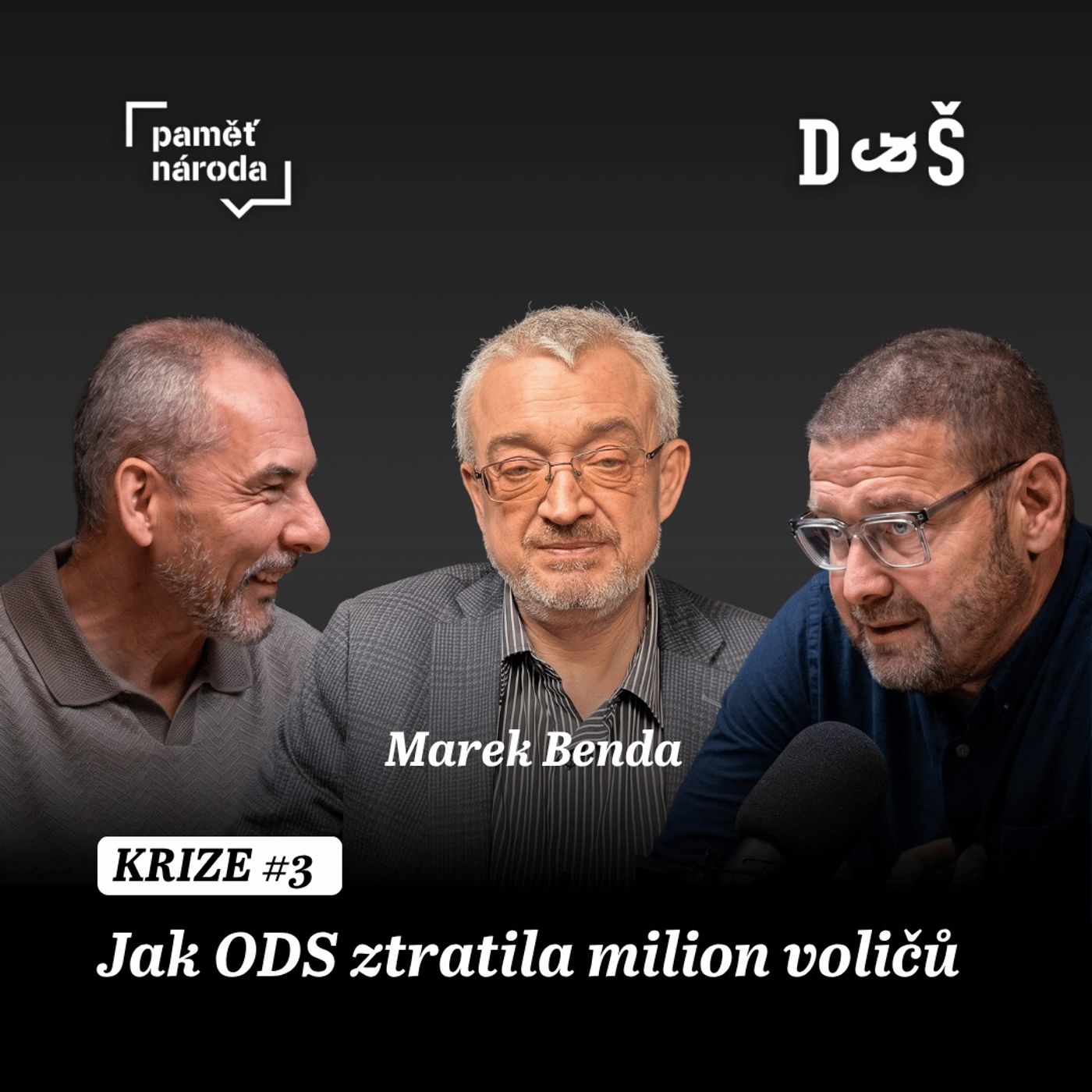 KRIZE - Díl třetí. 2006 - 2013: Jak ODS ztratila milion voličů episode artwork