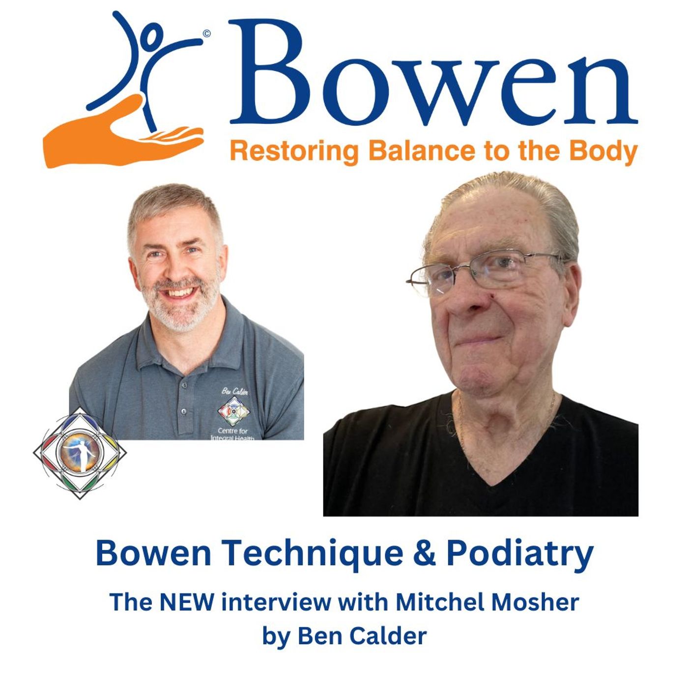 Podiatry and Bowen Technique with Mitchel Mosher