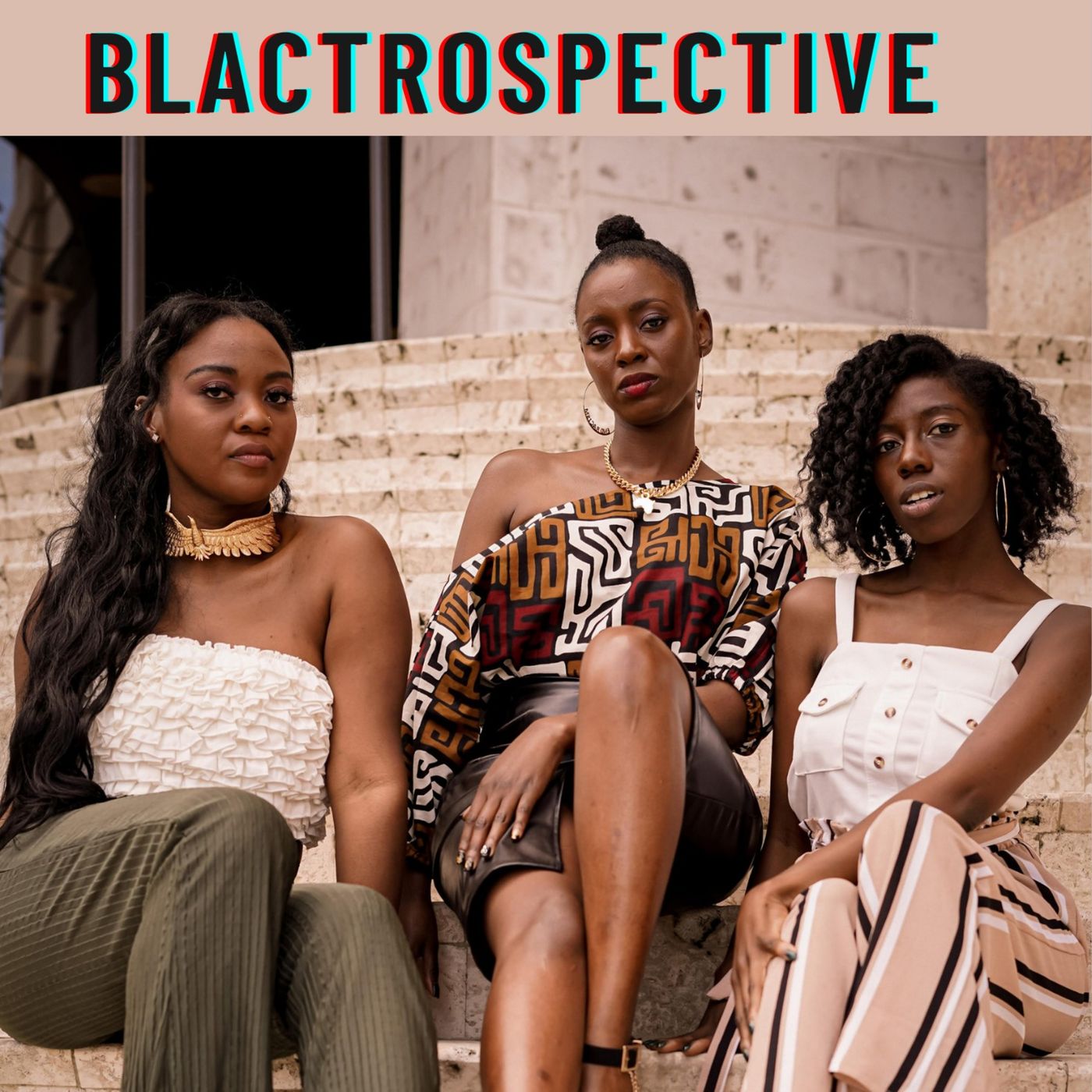 BLACtrospective: A Sign of the Times
