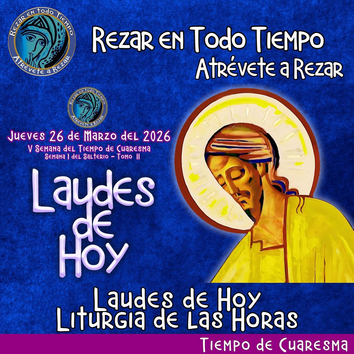 Laudes del dia de hoy, Jueves 26 de Marzo 2026 ✟ Liturgia de las Horas ✟ CAMINO NEOCATECUMENAL. episode artwork