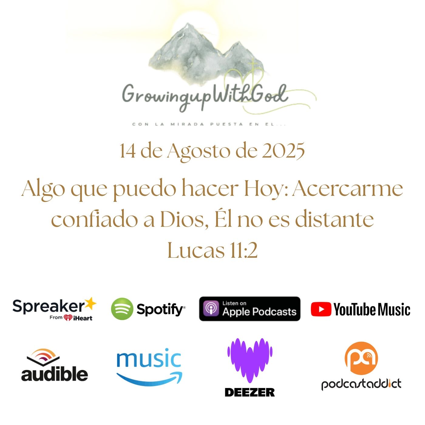 Growing Up With God (Creciendo Con Dios)