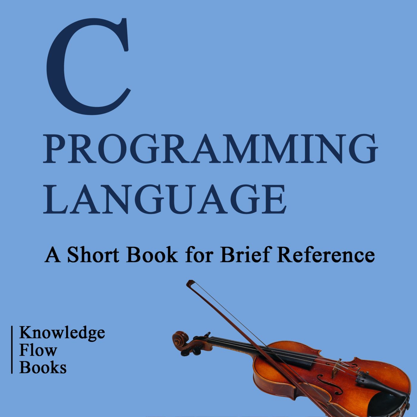 C Programming Unlocked
