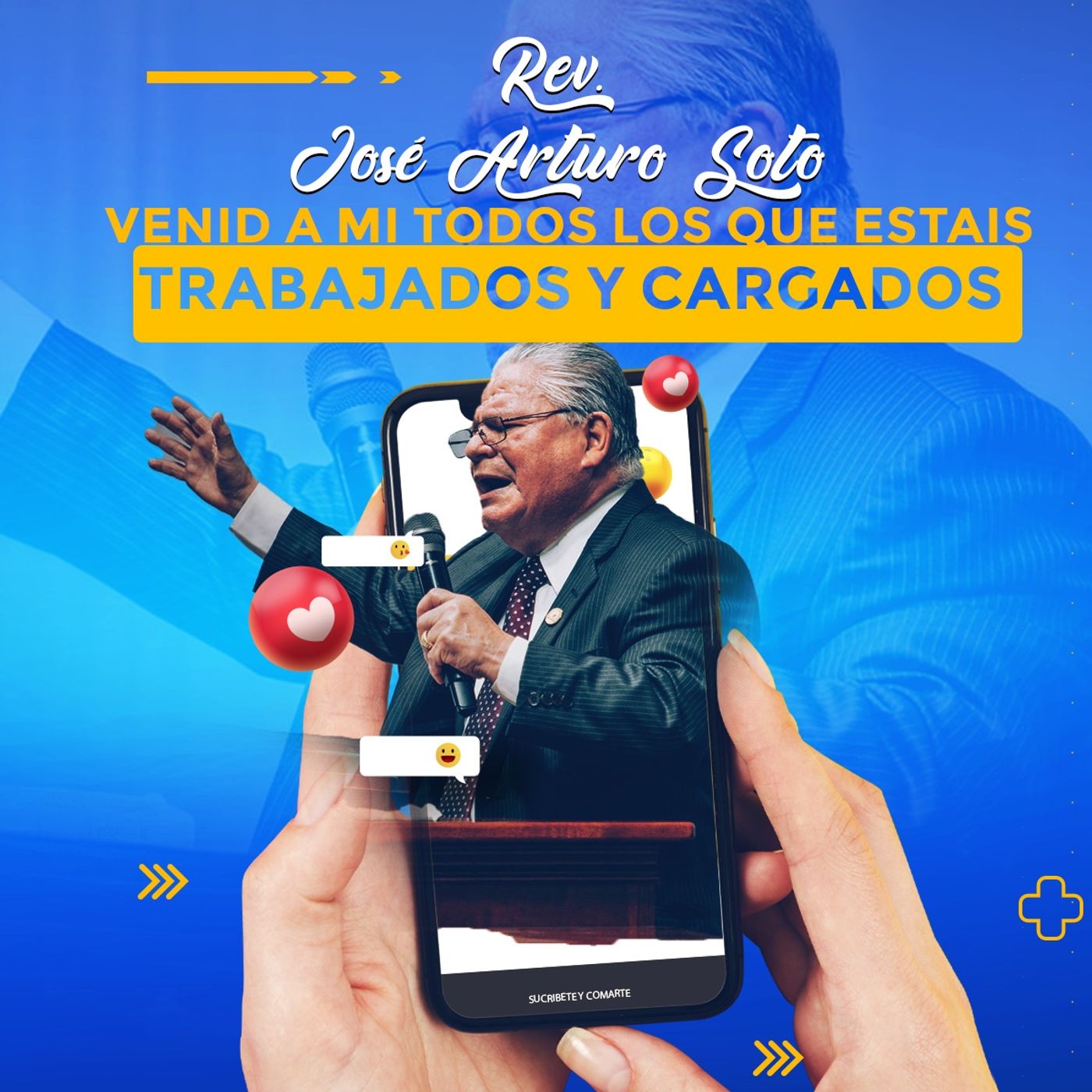 VENID AMI TODOS LOS QUE ESTAIS TRABAJADOS Y CARGADOS!!!  REV. JOSE SOTO episode artwork